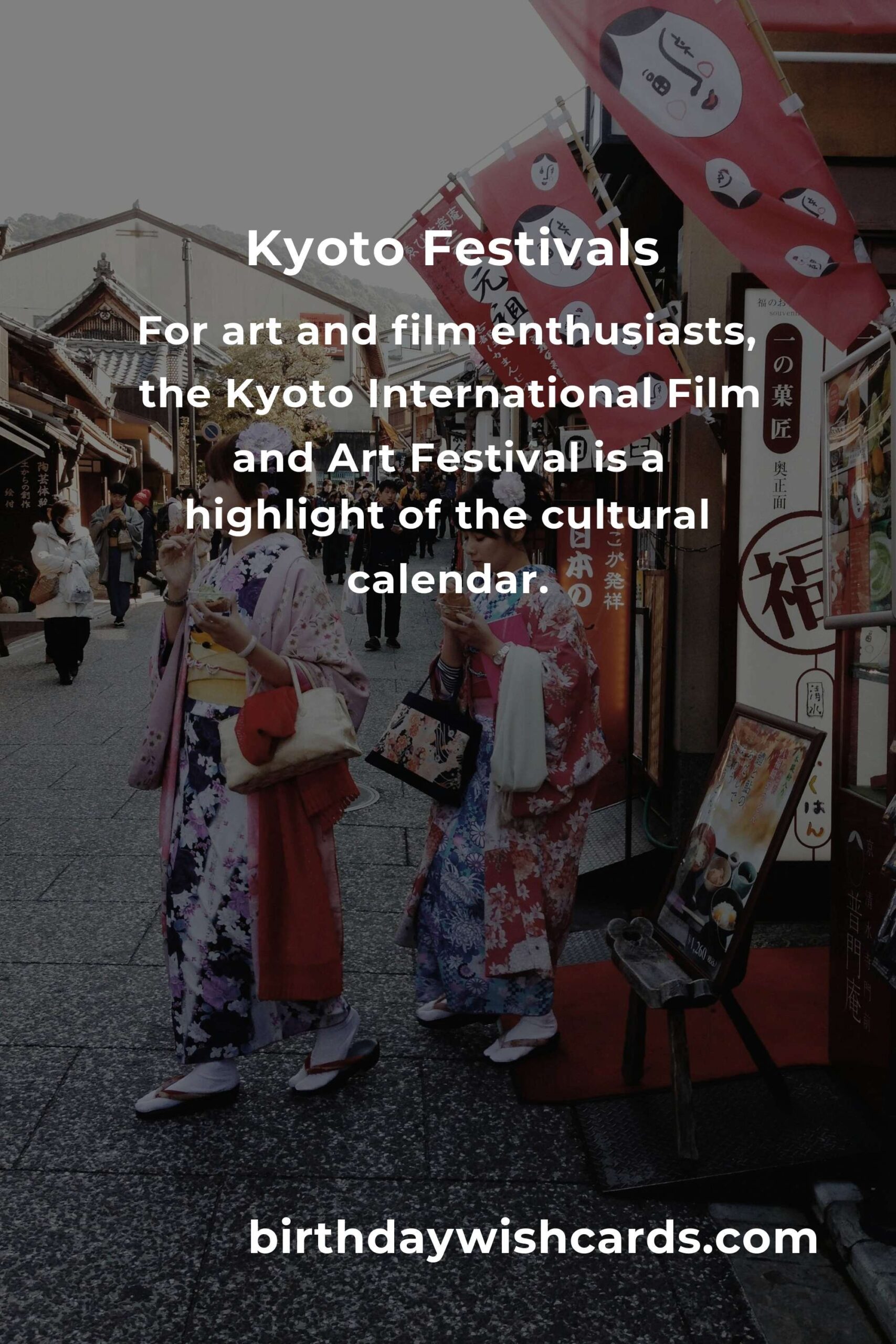 Kyoto Cultural Events You Can't Miss in 2025