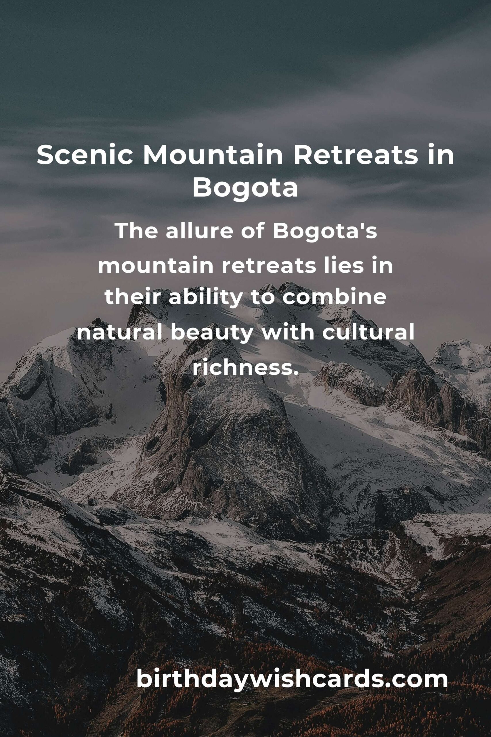 Mountain Retreats in Bogota: Ultimate Guide to Rejuvenation