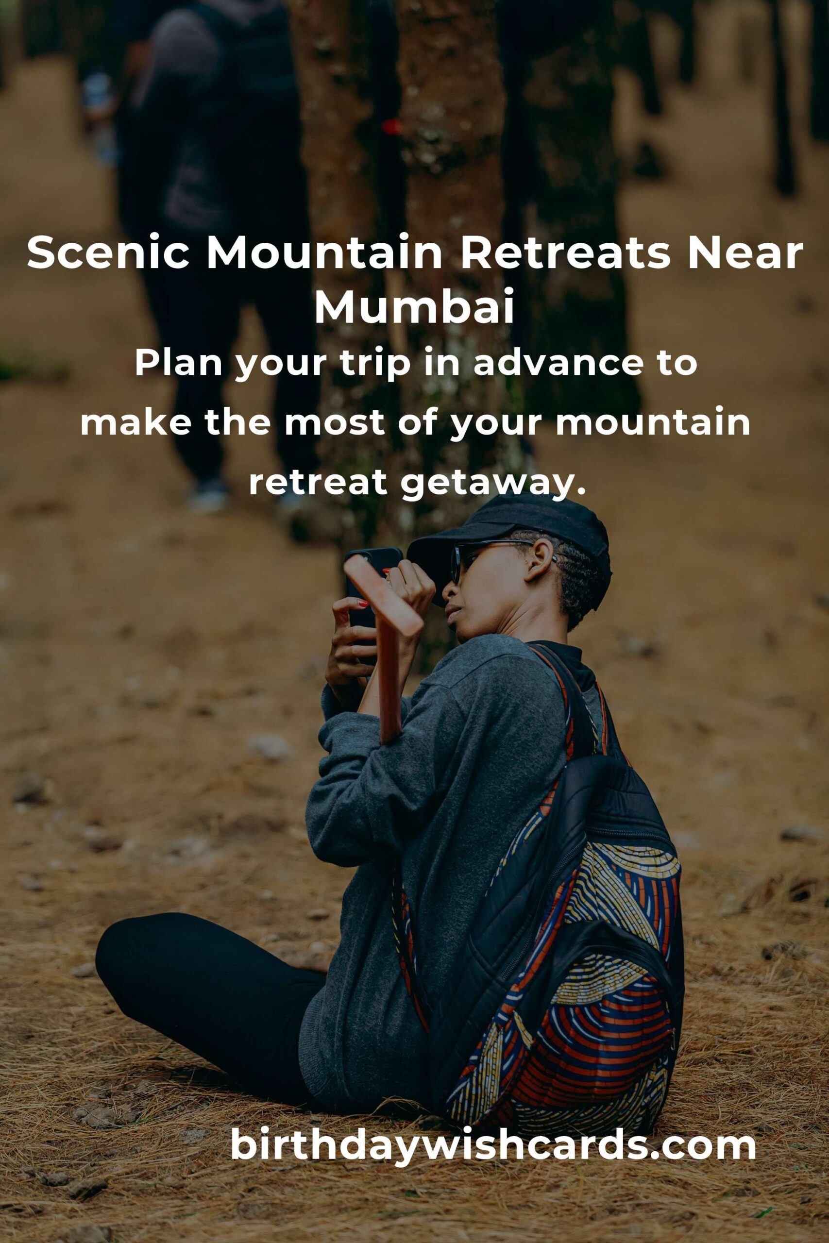 Mountain Retreats in Mumbai: Ultimate Guide for a Perfect Getaway