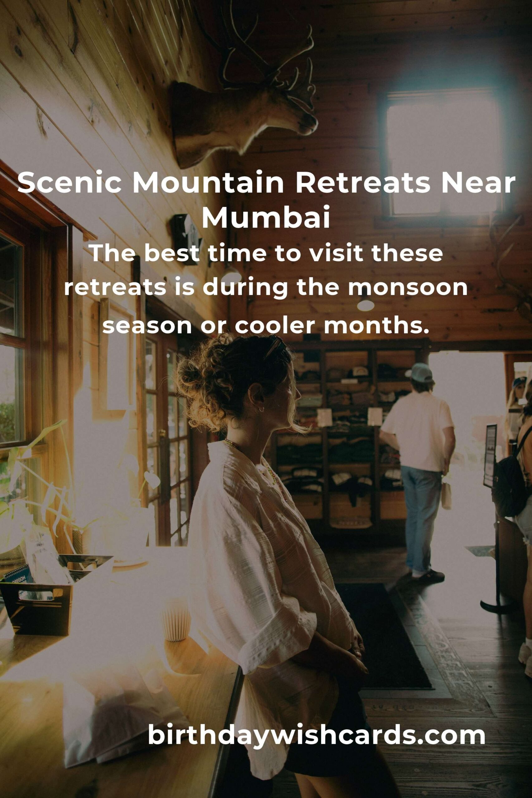 Mountain Retreats in Mumbai: Ultimate Guide for a Perfect Getaway