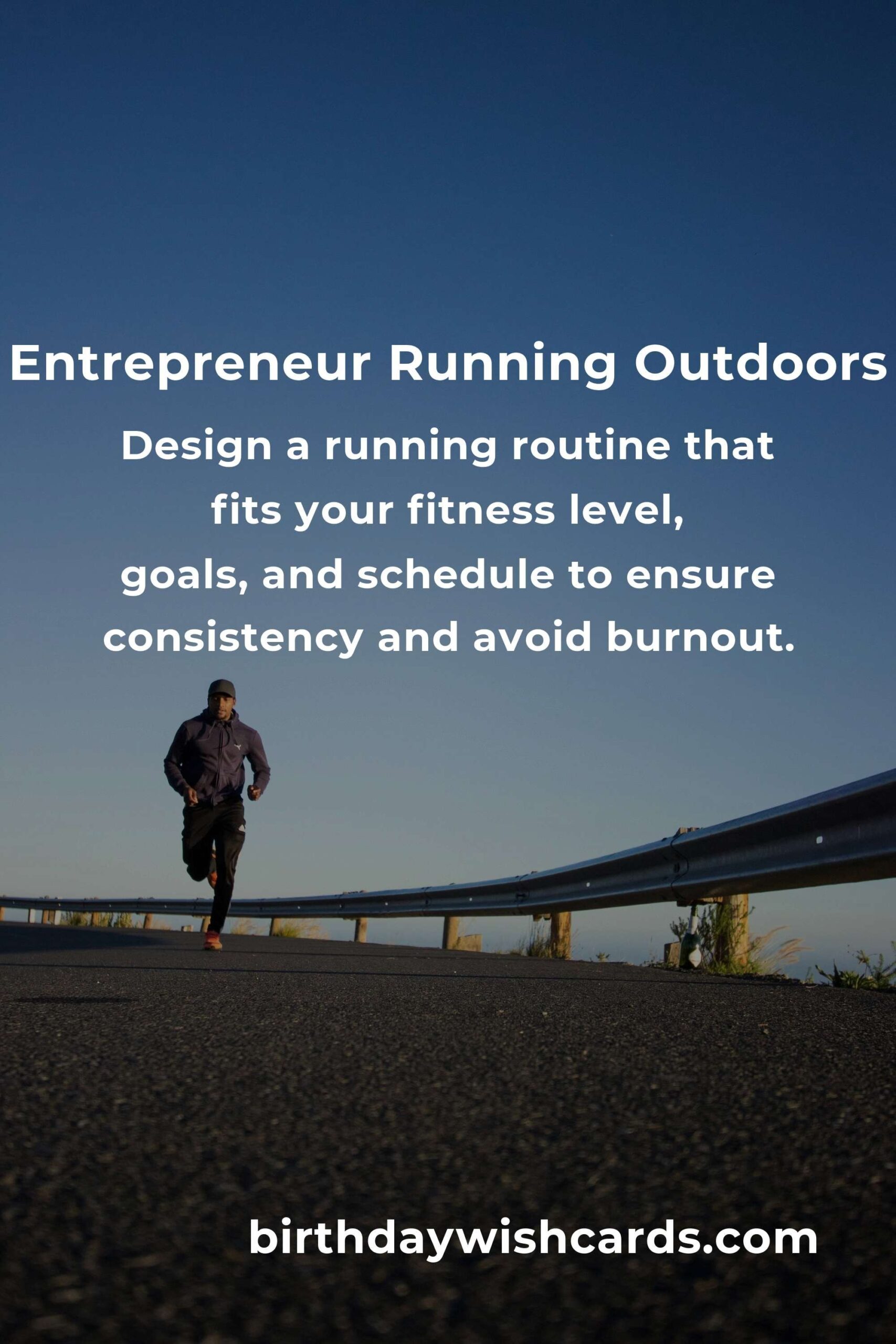 Optimize Your Day with a Home Outdoor Running Routine for Entrepreneurs
