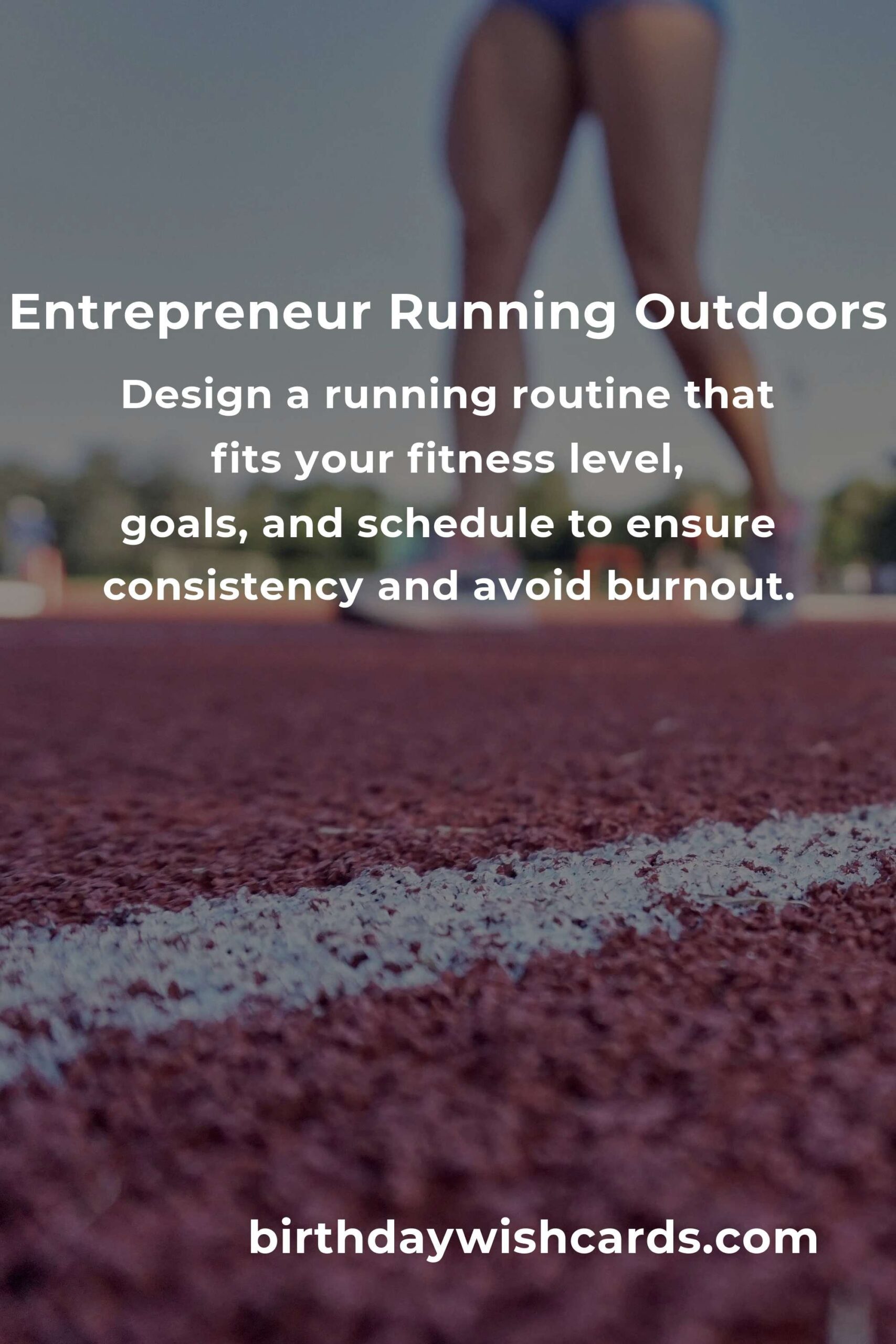 Optimize Your Day with a Home Outdoor Running Routine for Entrepreneurs