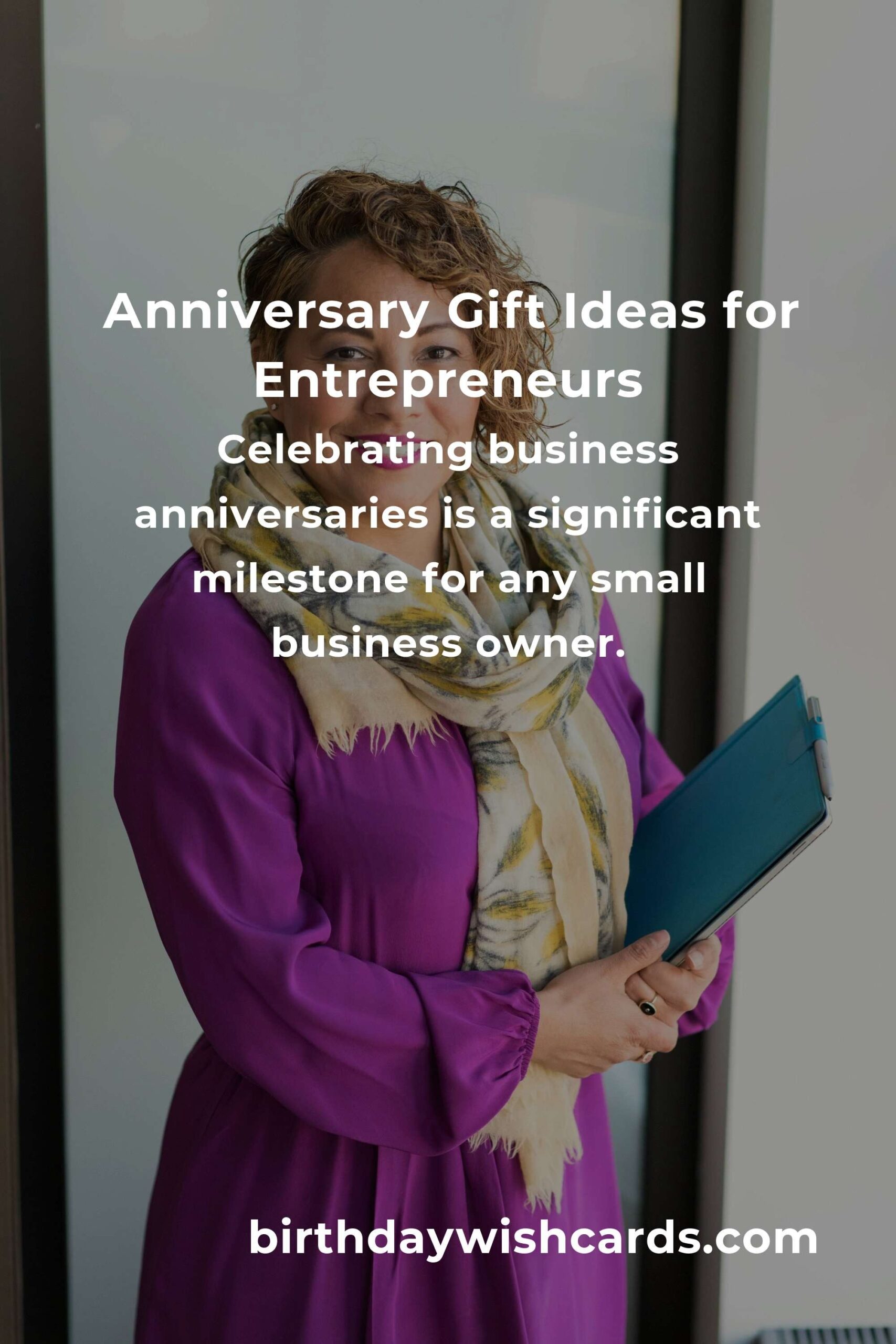 Perfect Business Anniversary Gifts for Small Business Owners