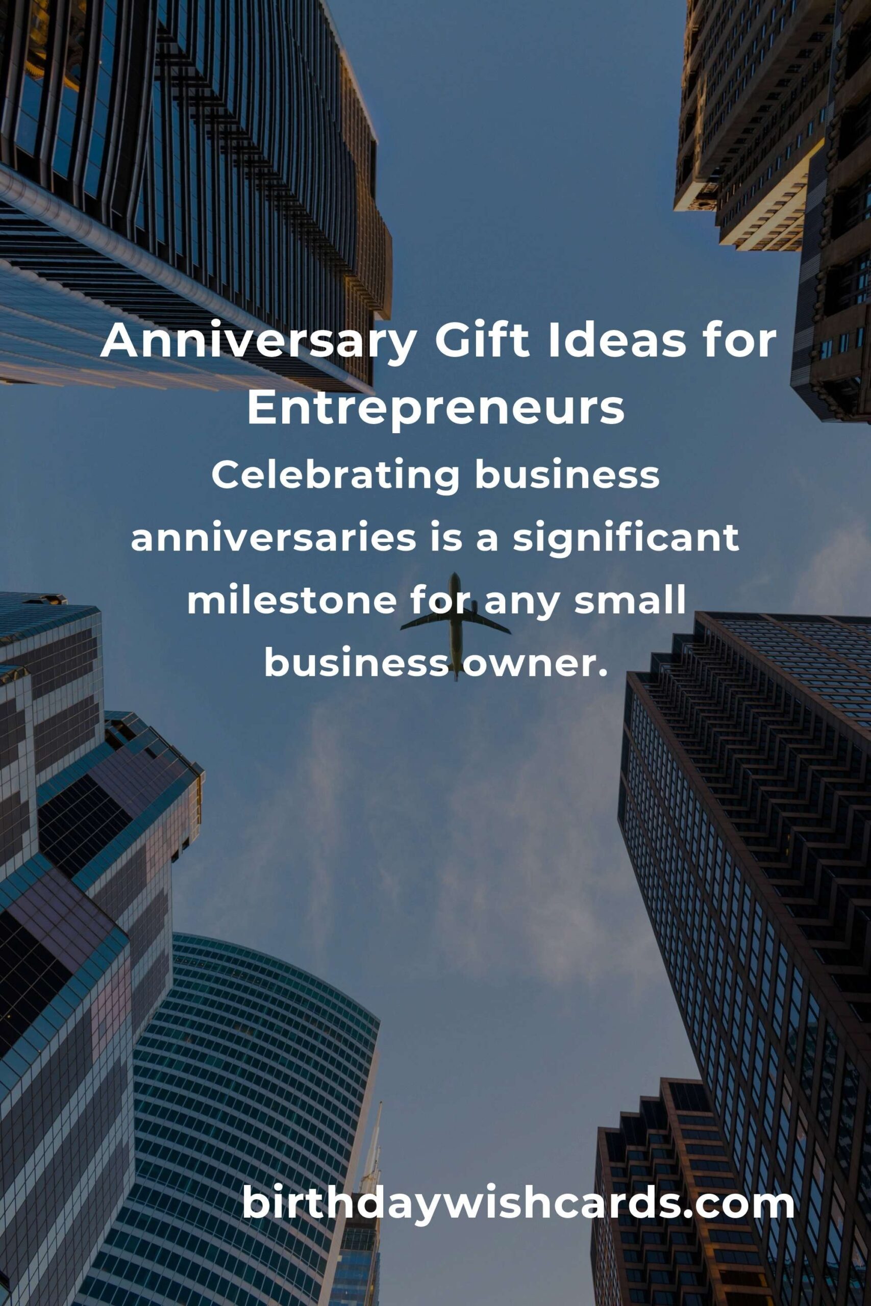 Perfect Business Anniversary Gifts for Small Business Owners