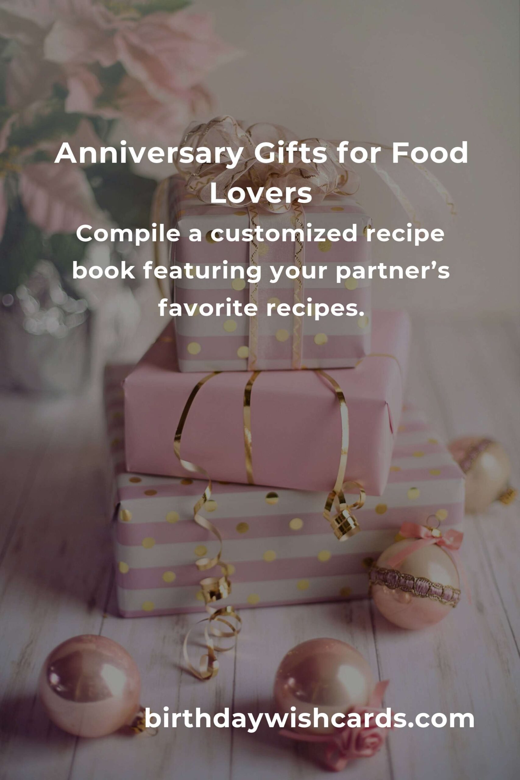 Perfect First Date Anniversary Gifts for Food Lovers