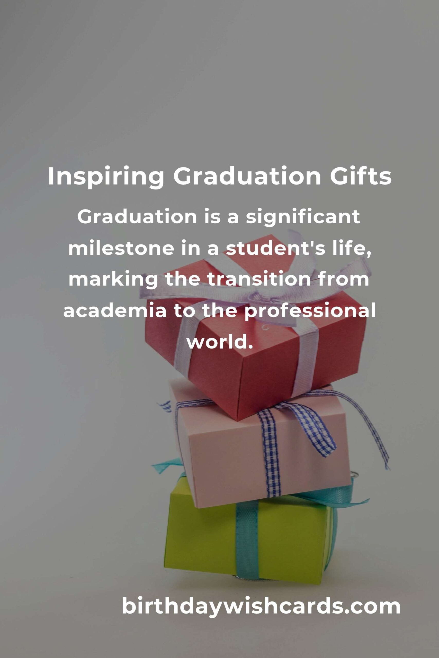 Perfect Graduation Anniversary Gifts for College Students