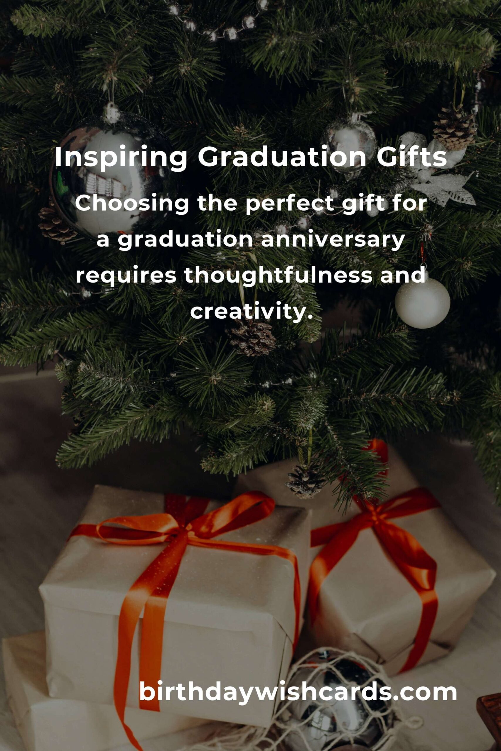 Perfect Graduation Anniversary Gifts for College Students
