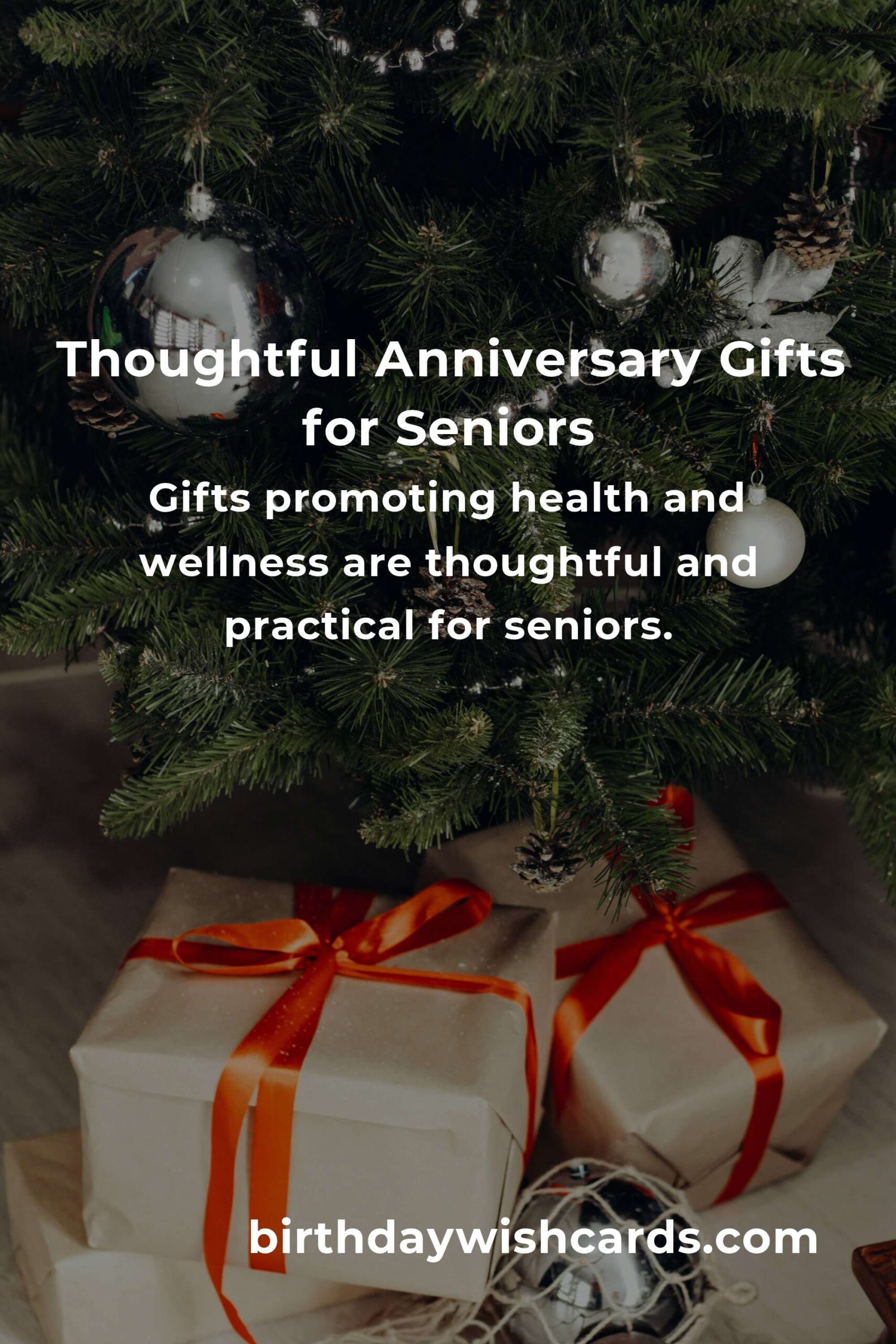 Perfect Relationship Anniversary Gifts for Seniors: Unique and Thoughtful Ideas