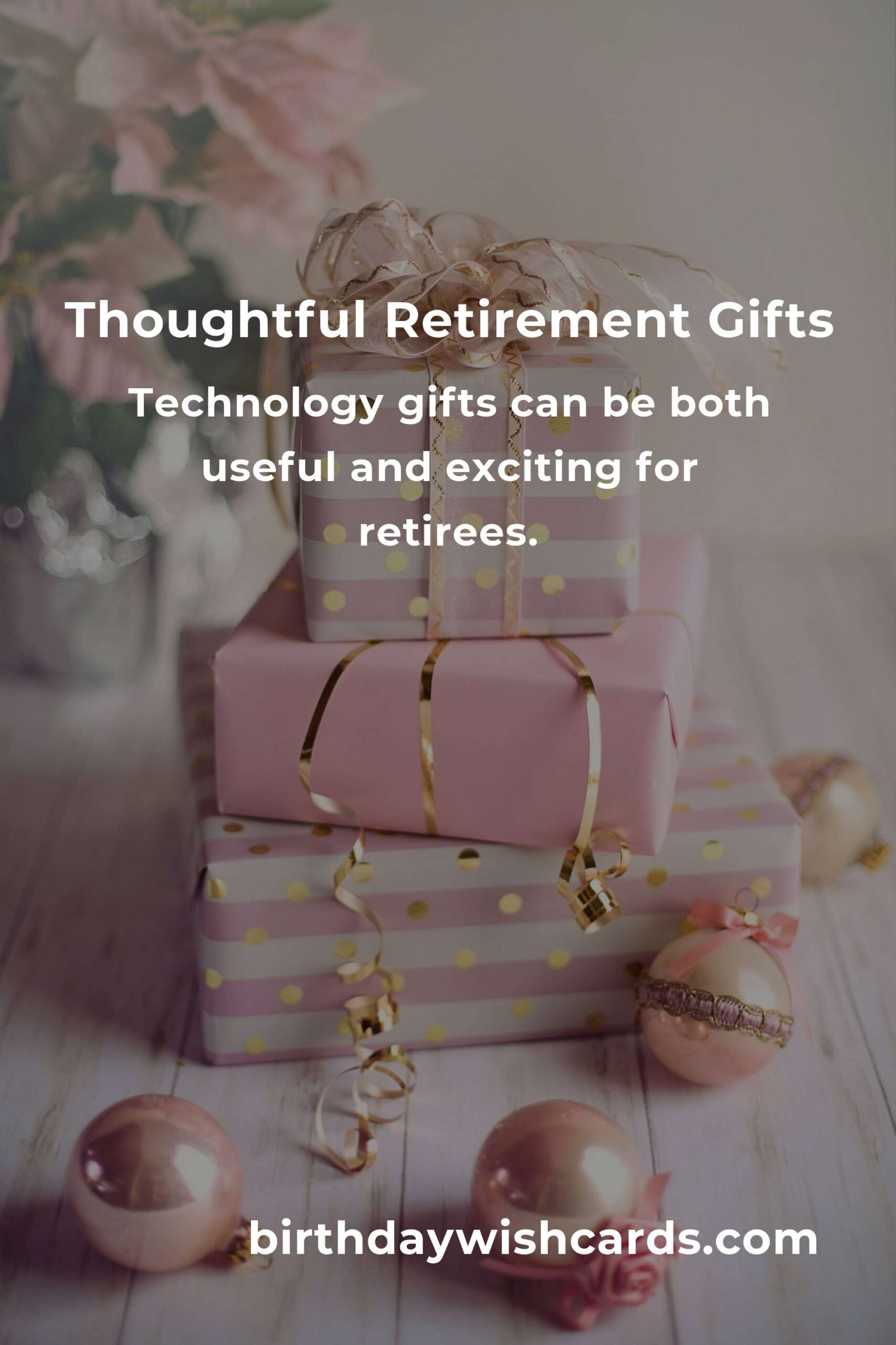 Perfect Retirement Anniversary Gifts for First-Time Buyers