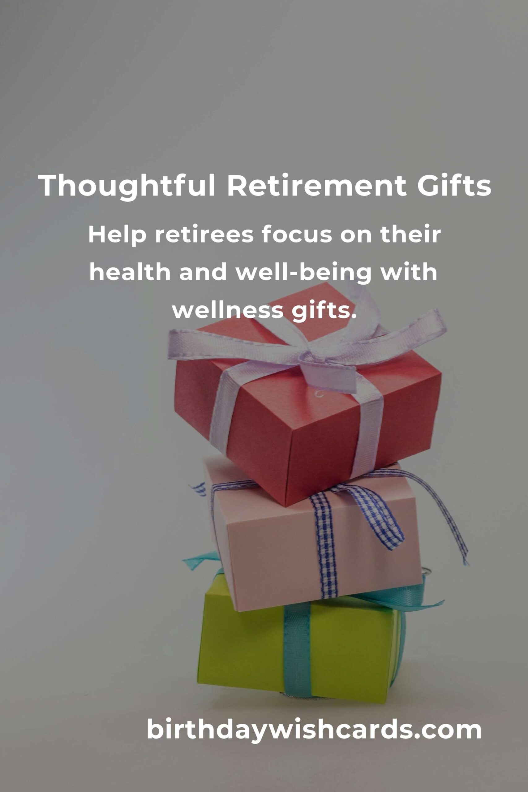Perfect Retirement Anniversary Gifts for Retirees: Celebrate the Milestone