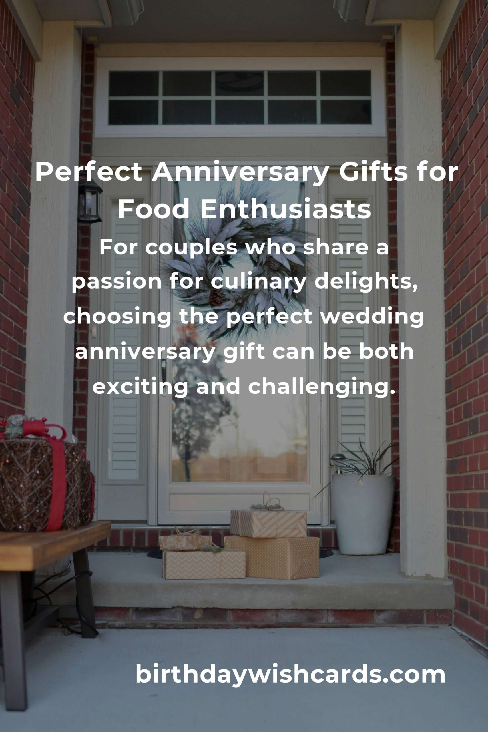 Perfect Wedding Anniversary Gifts for Food Lovers
