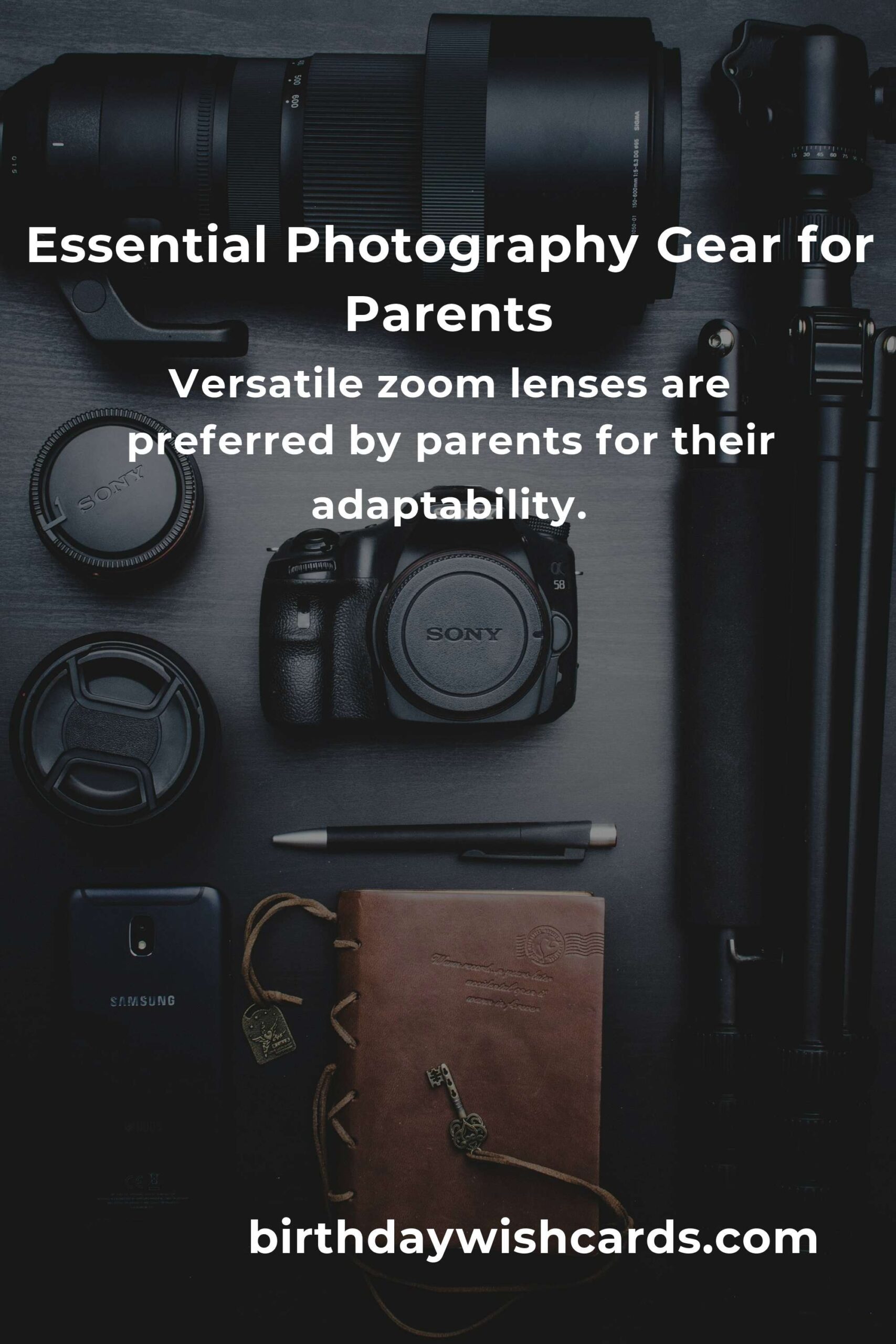 Photography Gear: Complete Guide for Parents