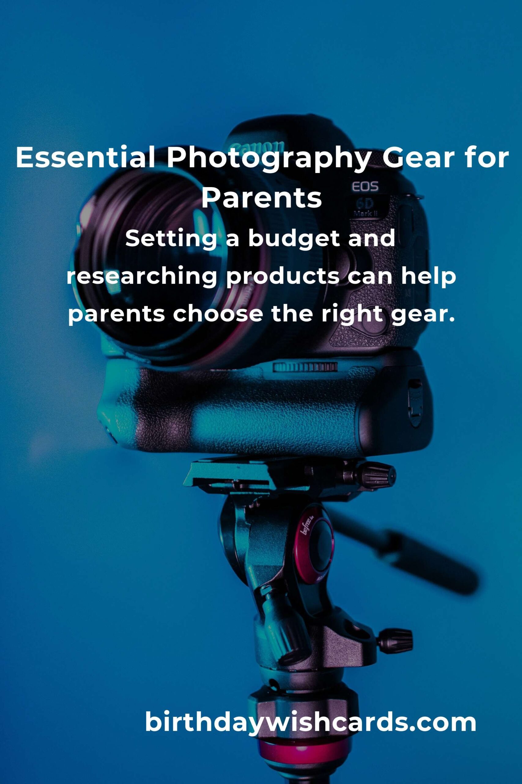Photography Gear: Complete Guide for Parents