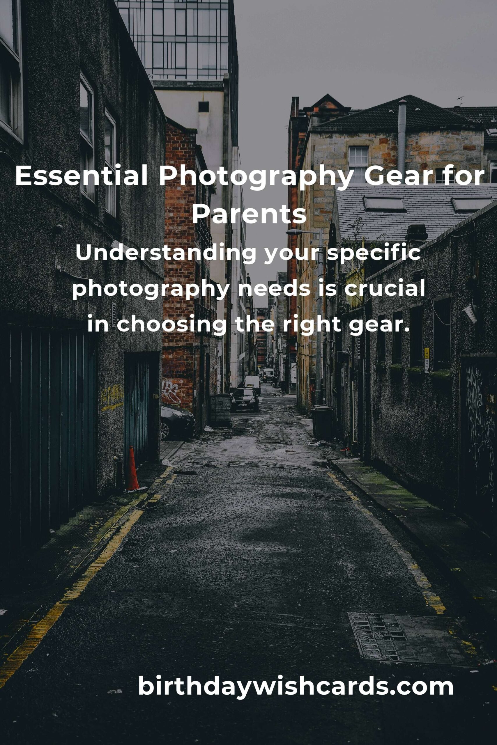Photography Gear: Complete Guide for Parents