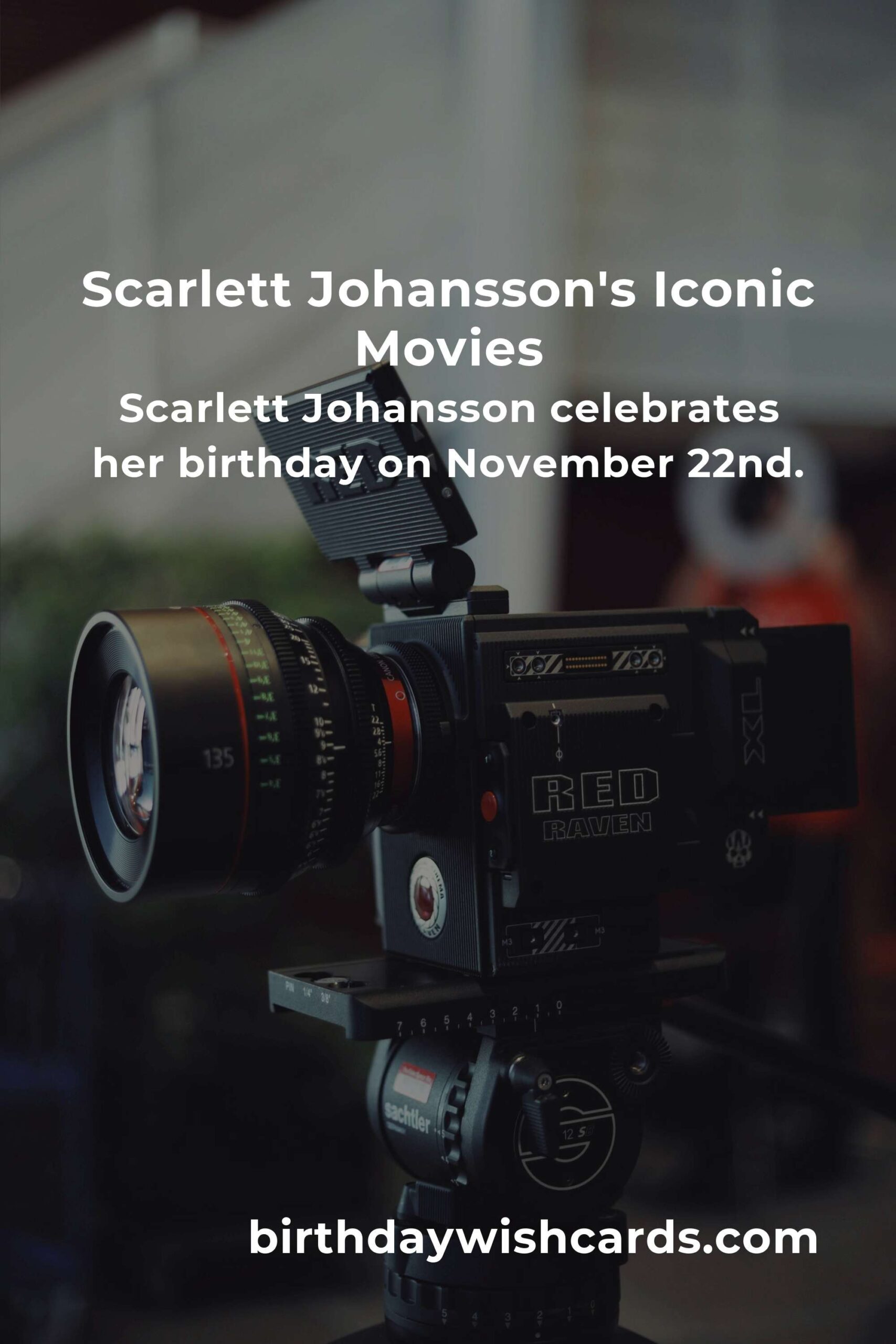 Scarlett Johansson's Birthday: Celebrate with Her Best Movies and Songs