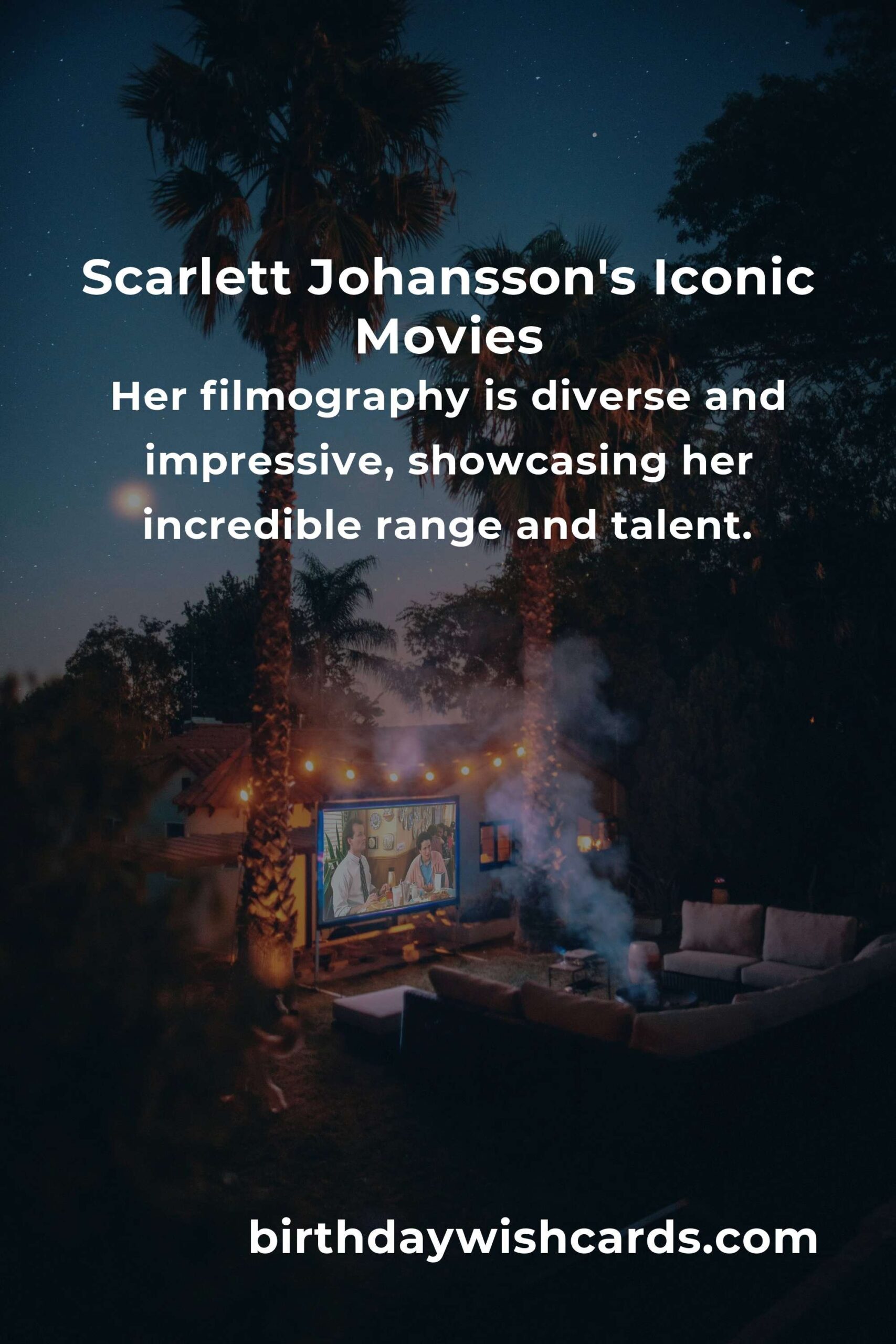 Scarlett Johansson's Birthday: Celebrate with Her Best Movies and Songs