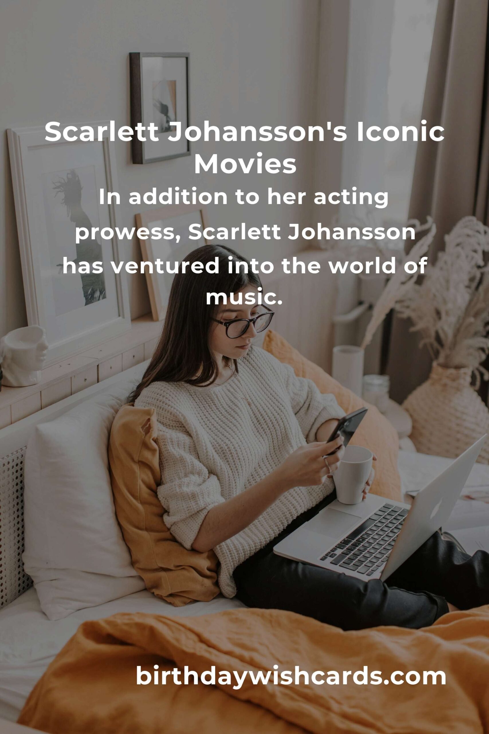 Scarlett Johansson's Birthday: Celebrate with Her Best Movies and Songs