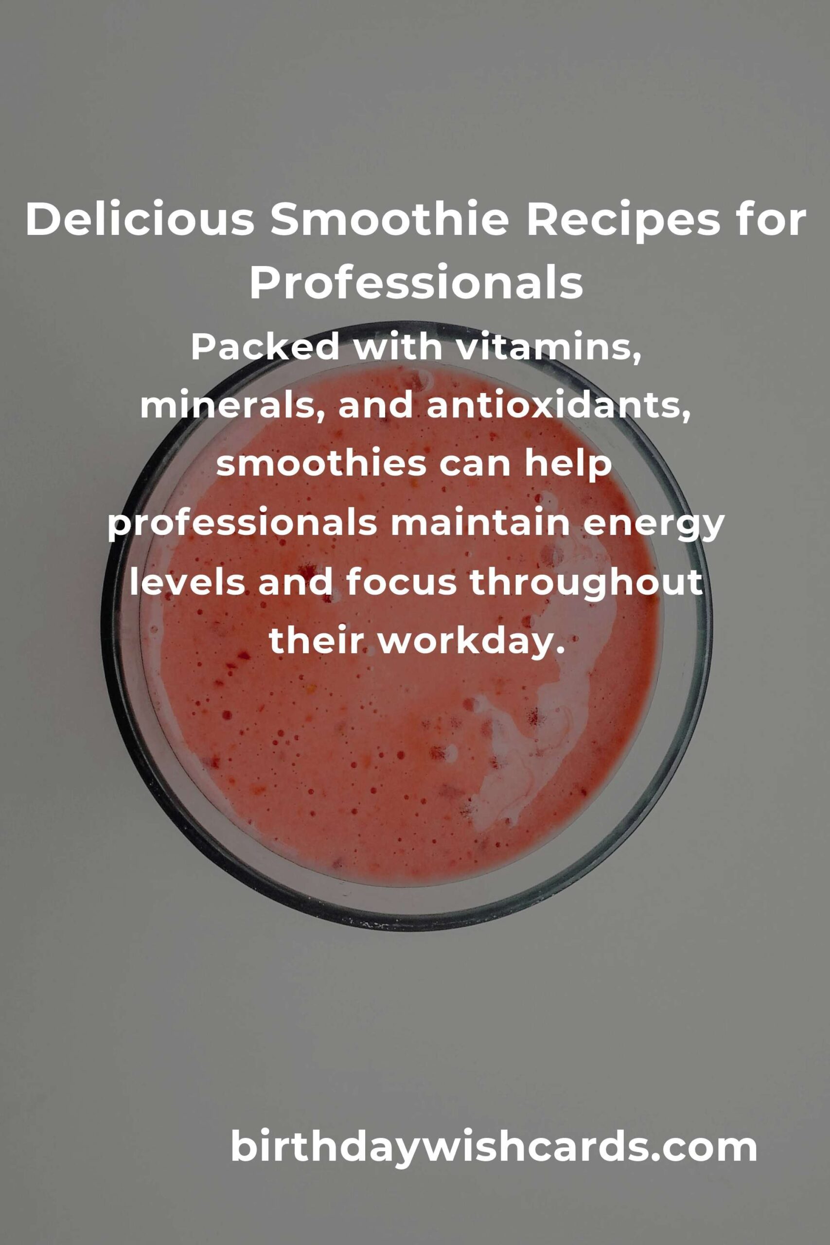 Smoothie Recipes for Professionals: Complete Guide