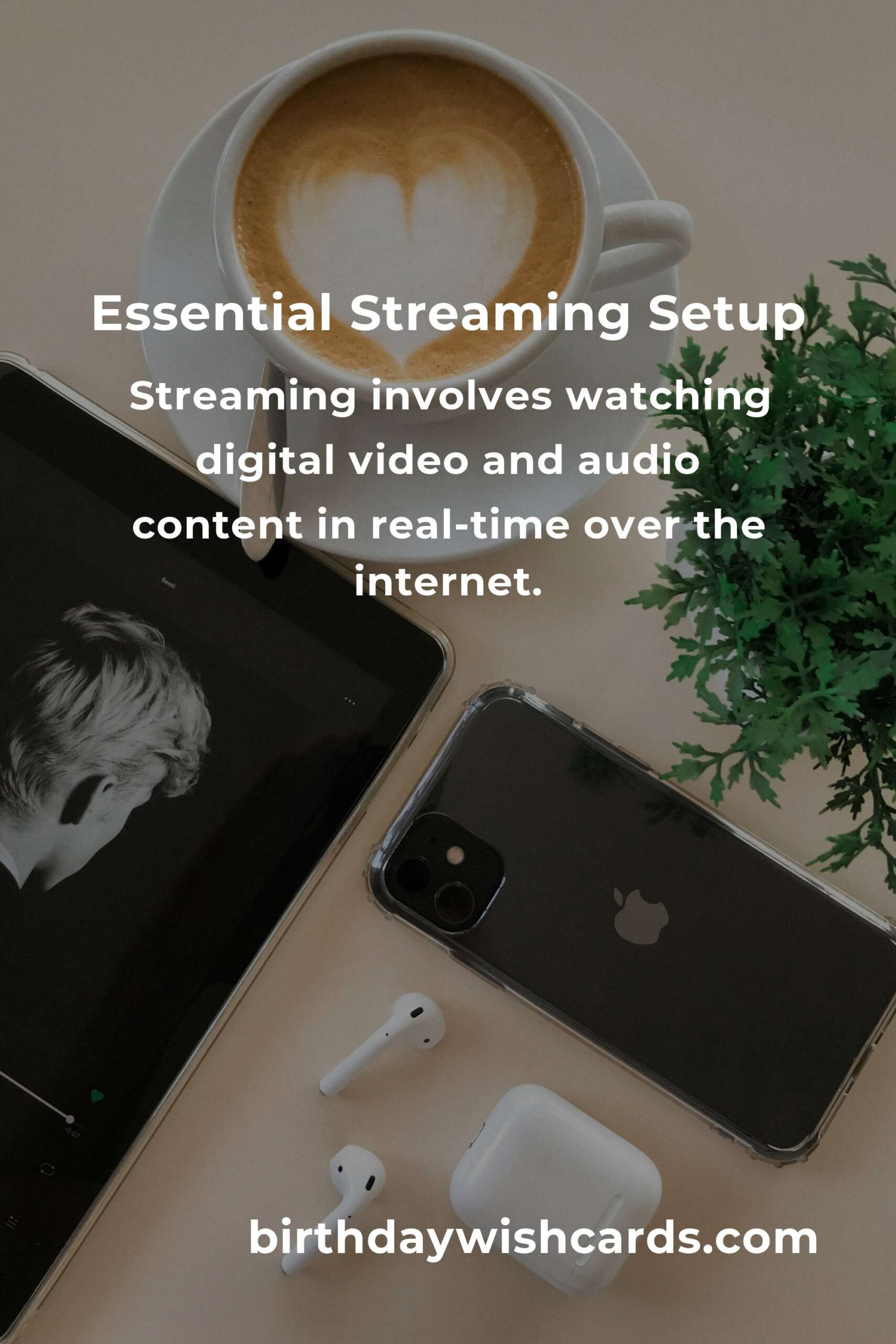 Streaming Setup: Comprehensive Guide for New Parents
