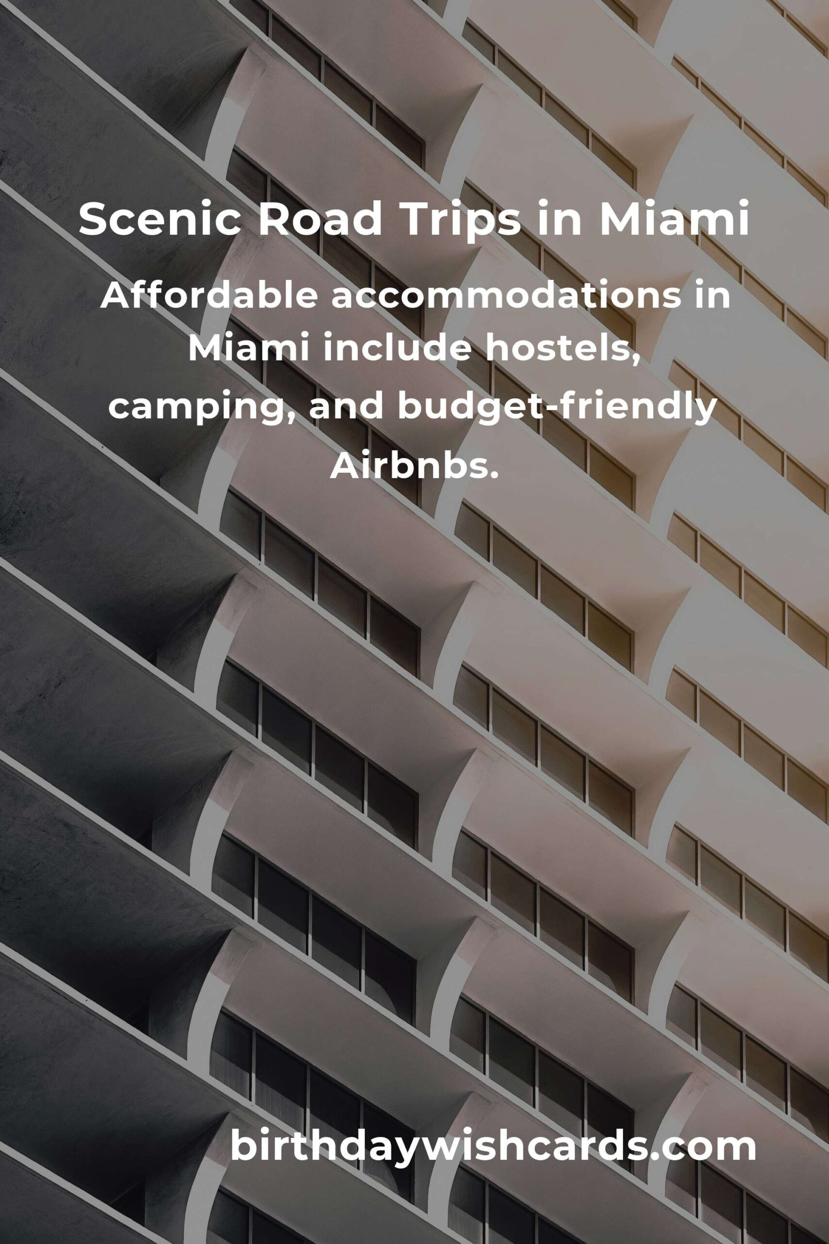 The Ultimate Budget Guide to Road Trip Routes in Miami