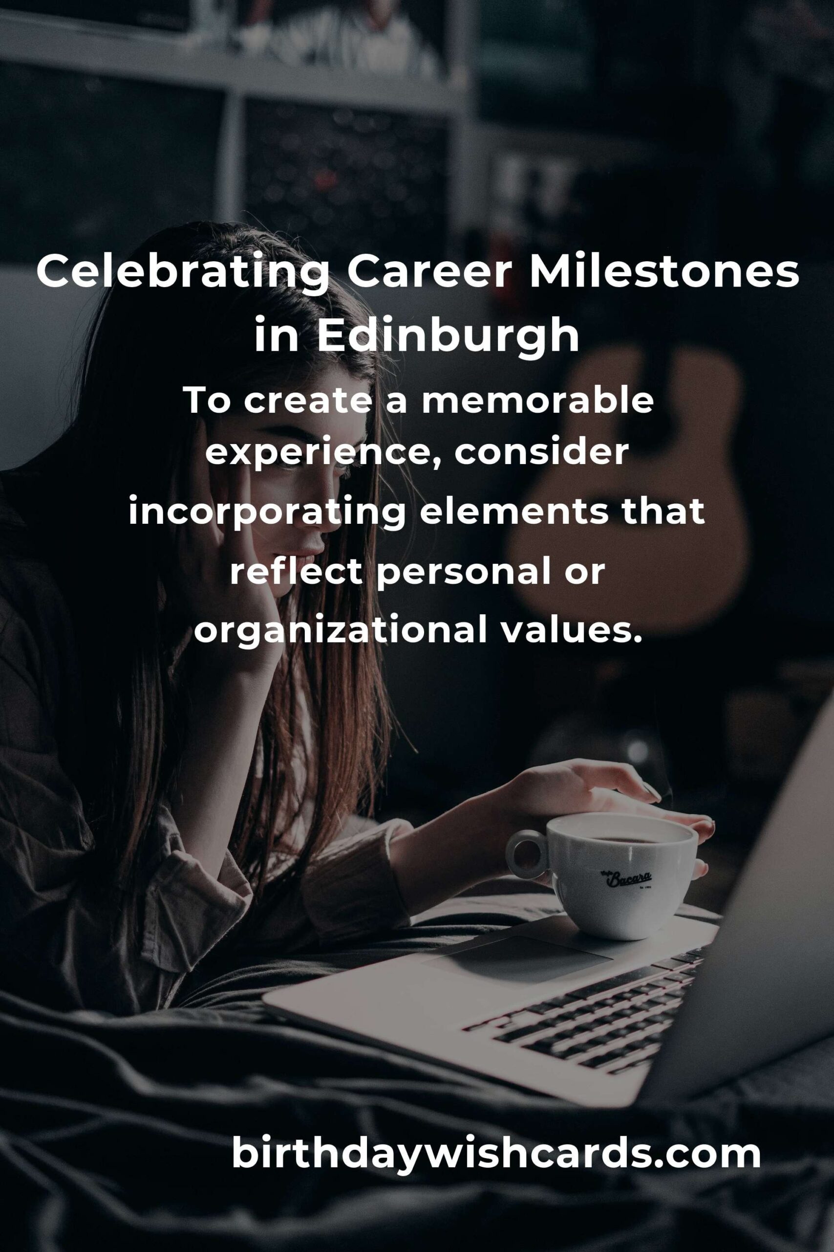 The Ultimate Career Anniversary Planning Guide in Edinburgh