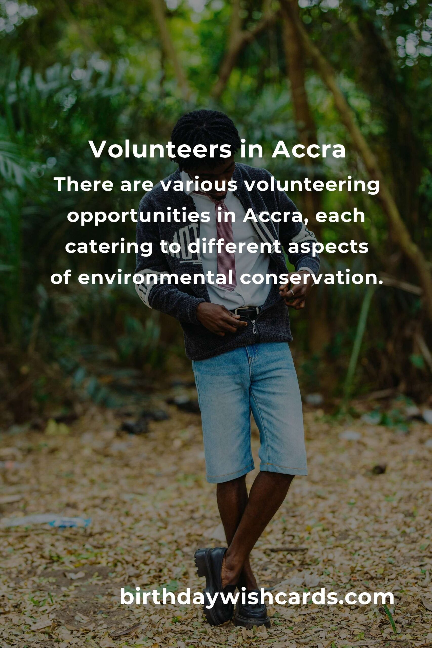 The Ultimate Guide to Environmental Volunteering in Accra