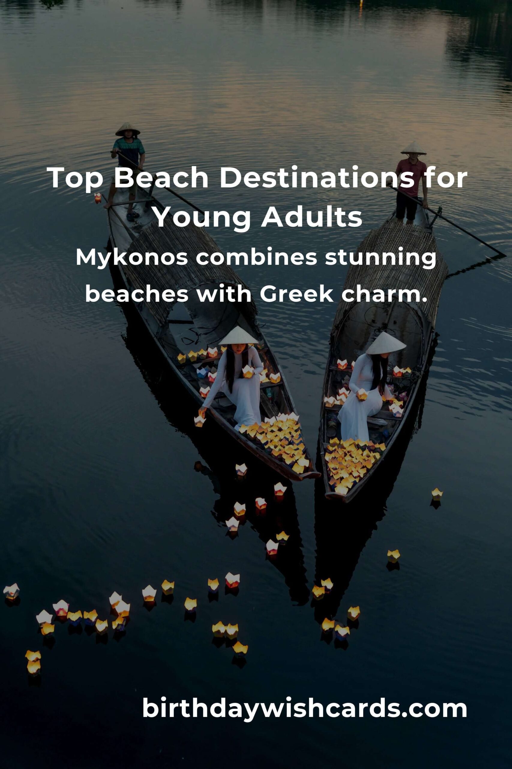 Top Beach Vacations for Young Adults in 2025