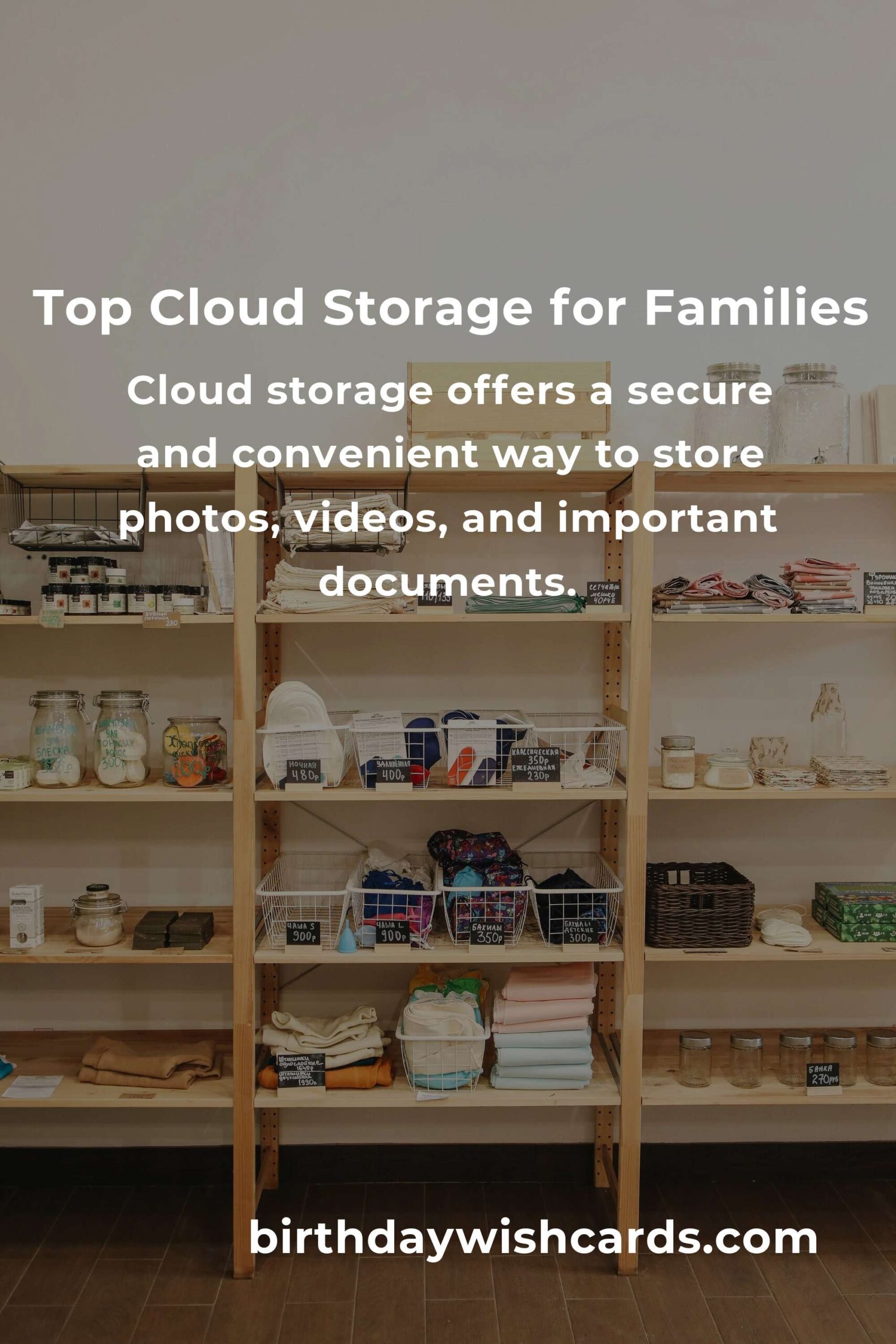 Top Cloud Storage Solutions for New Parents in 2025
