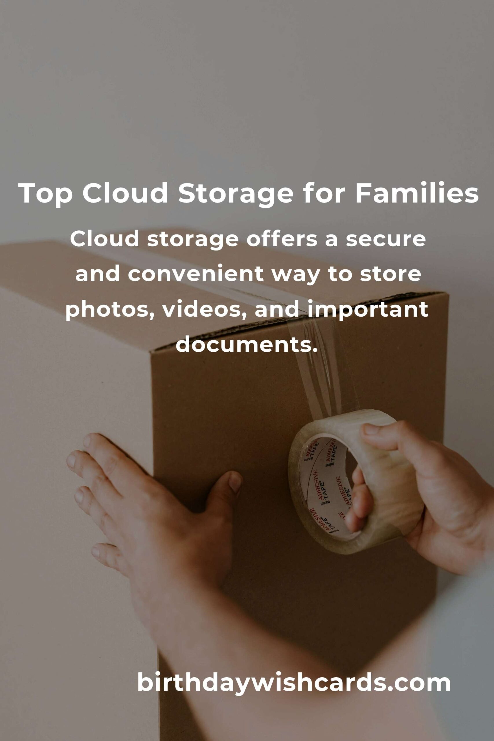 Top Cloud Storage Solutions for New Parents in 2025