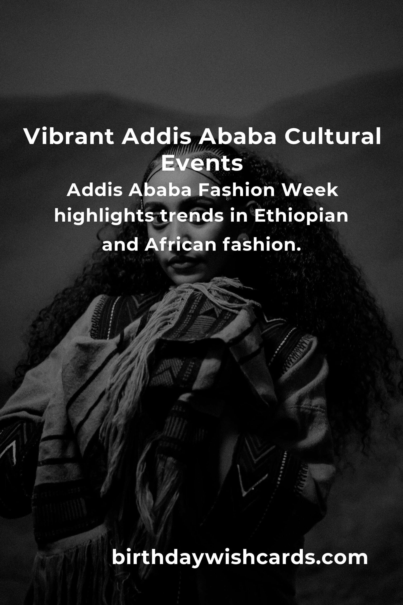 Top Cultural Events in Addis Ababa You Can't Miss in 2025