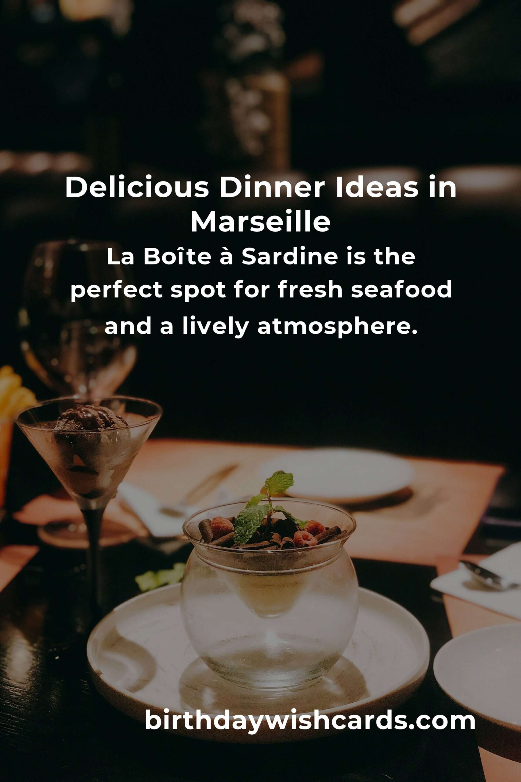 Top Dinner Ideas in Marseille for an Unforgettable 2025 Experience