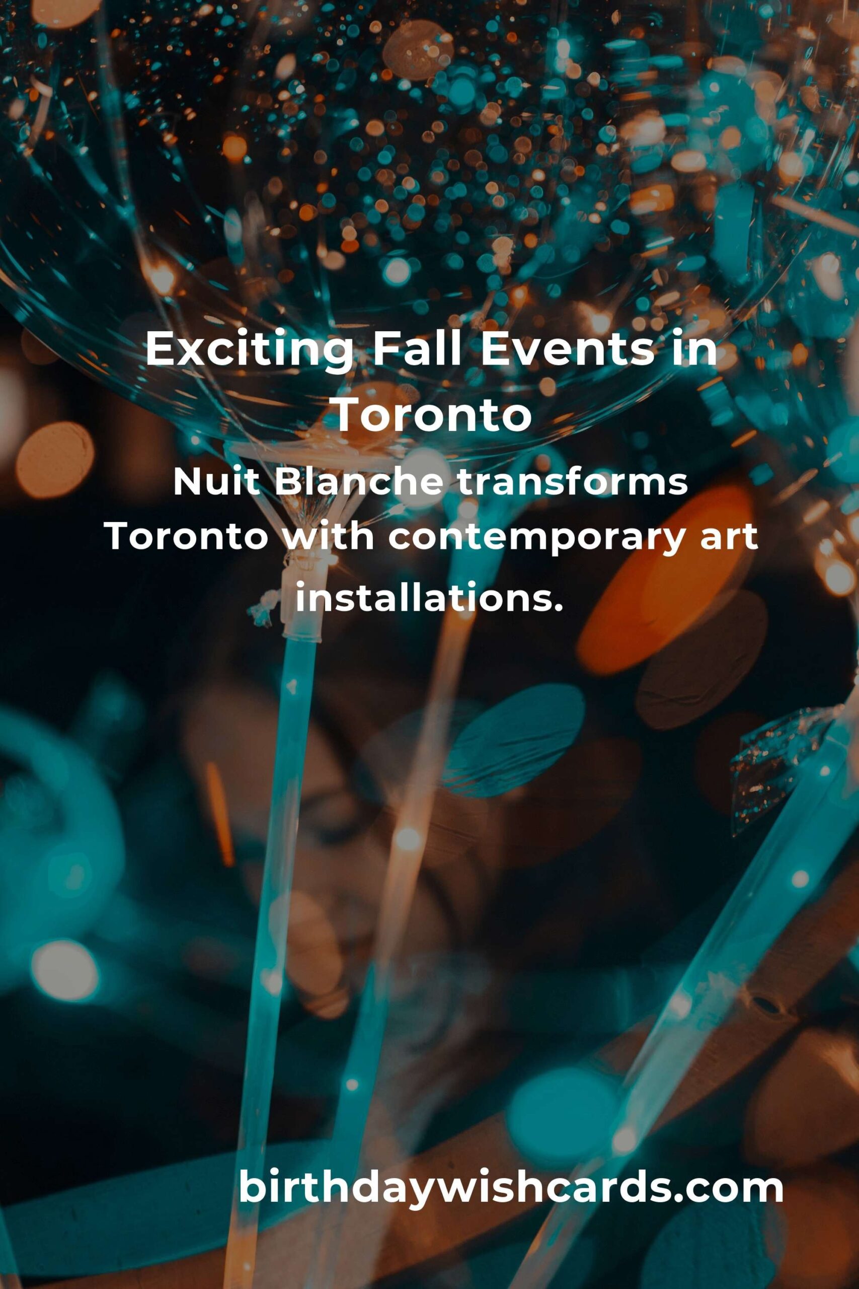 Top Fall Events in Toronto for Students to Enjoy