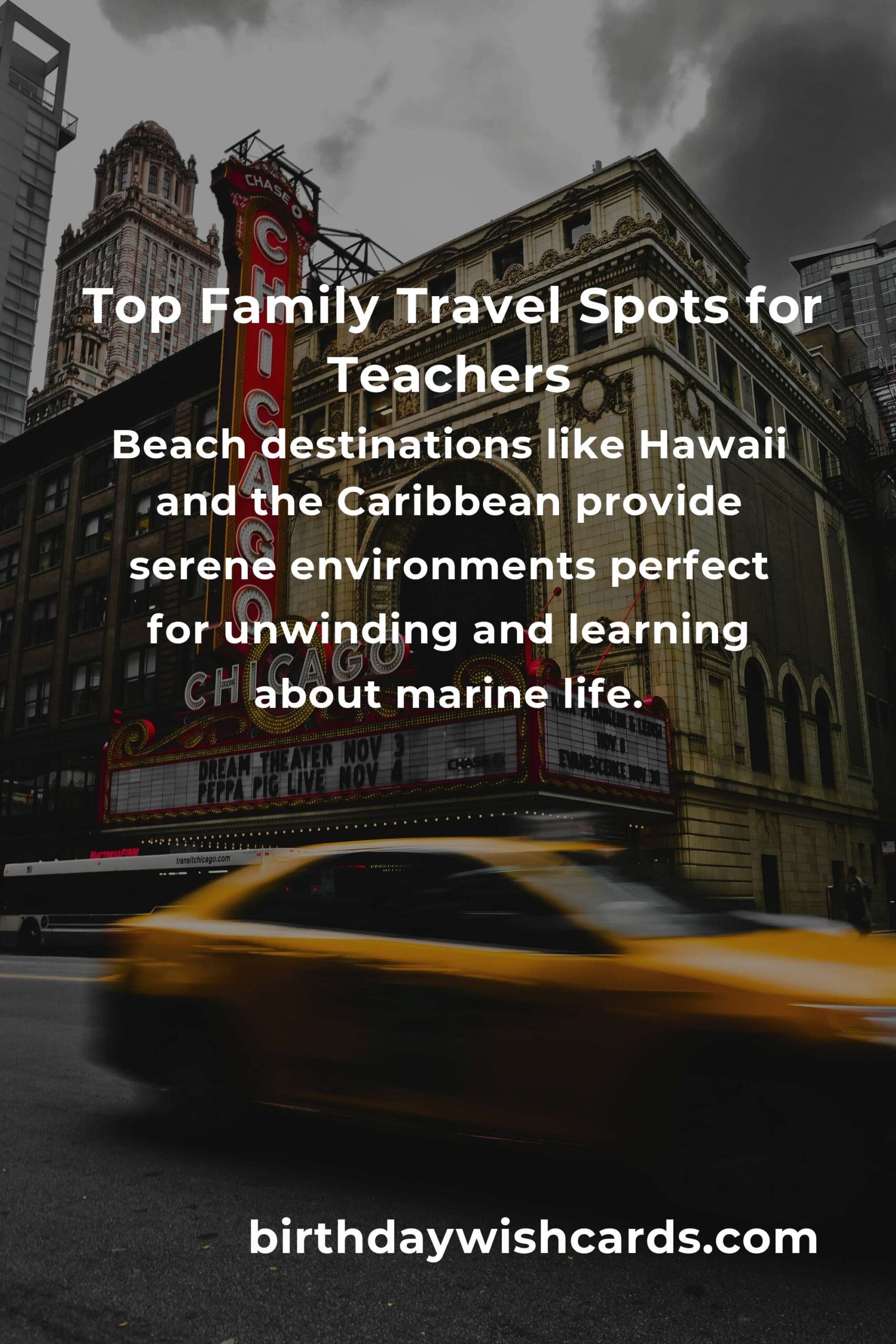 Top Family Destinations for Teachers in 2025