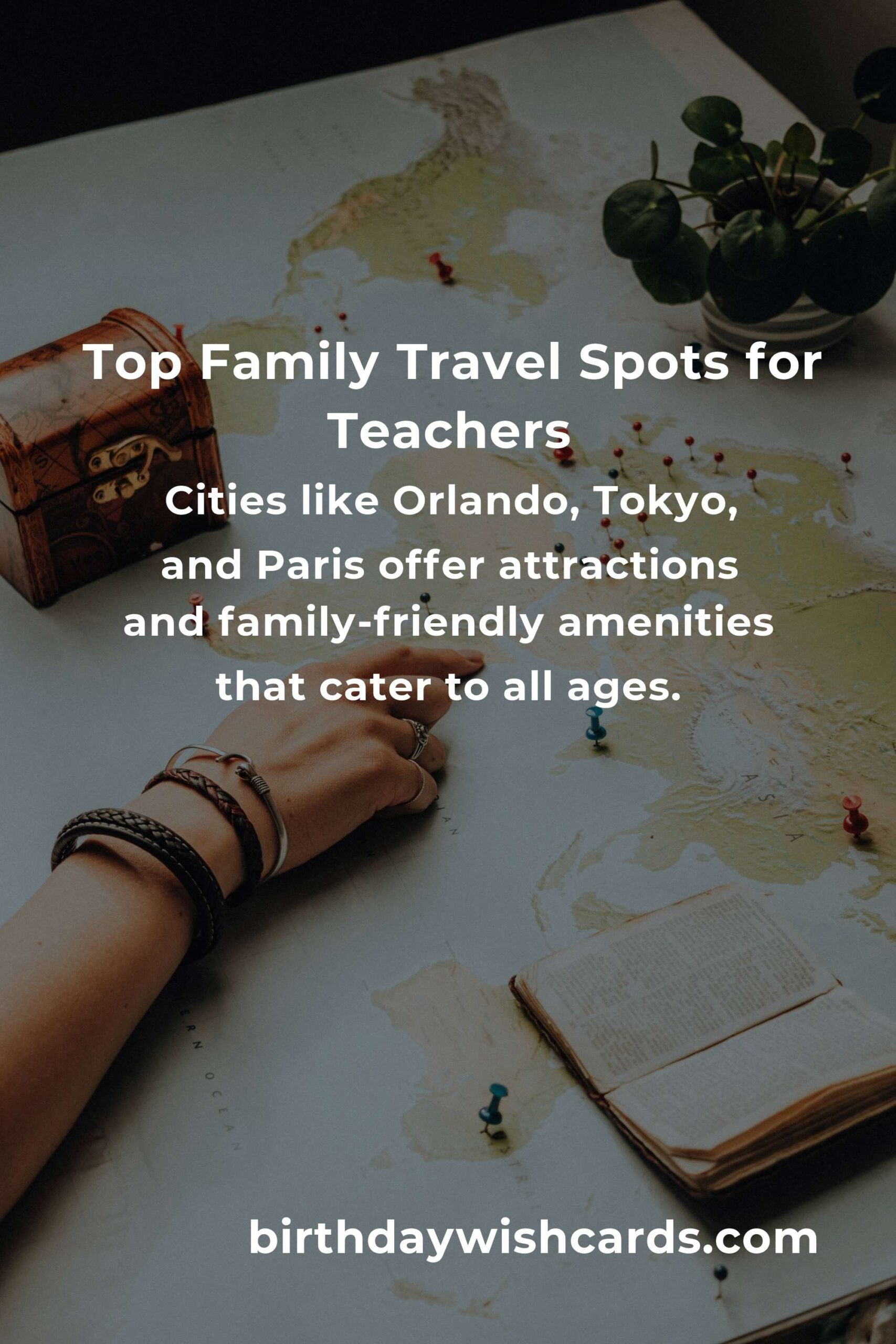 Top Family Destinations for Teachers in 2025