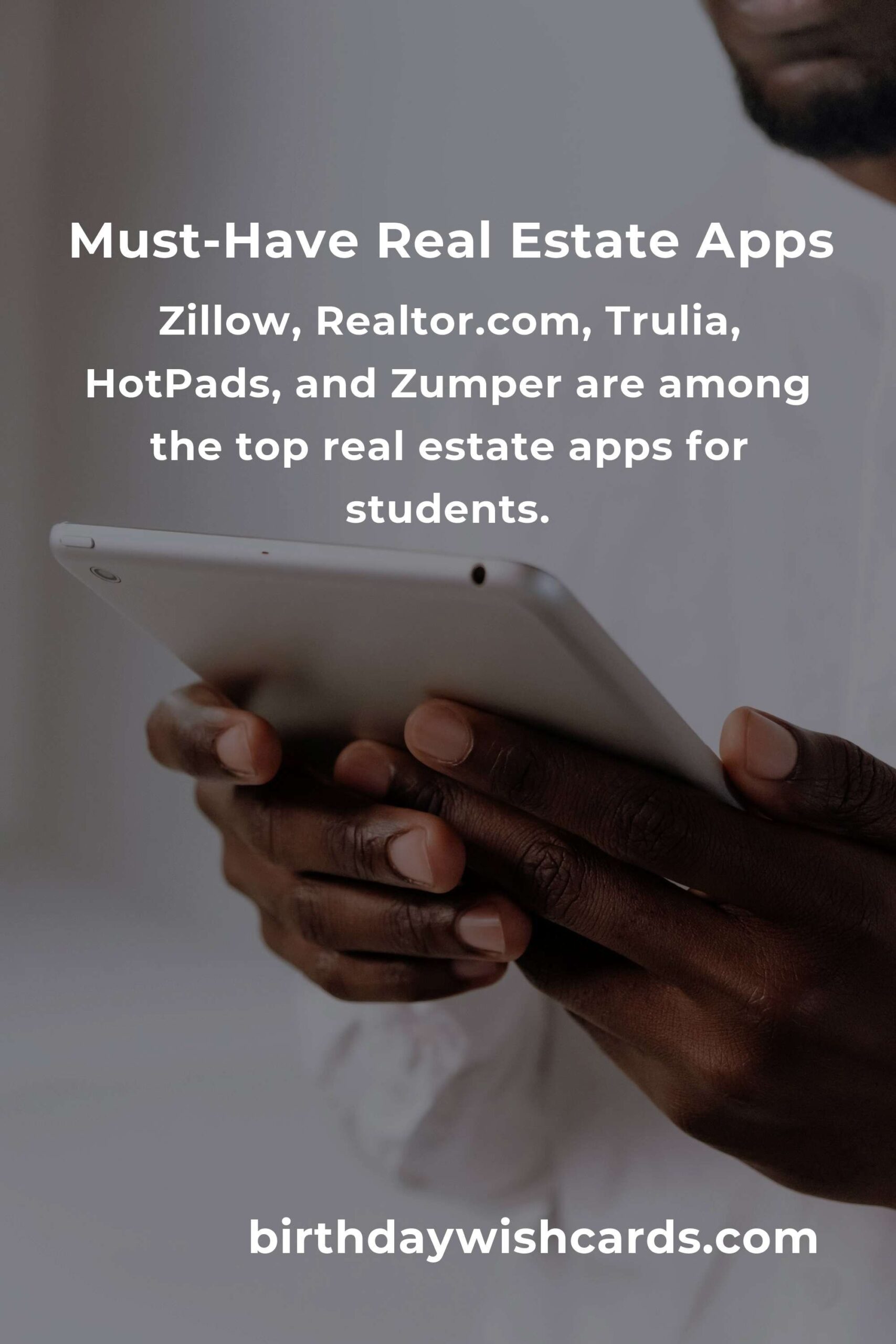 Top Real Estate Apps Students Need to Know