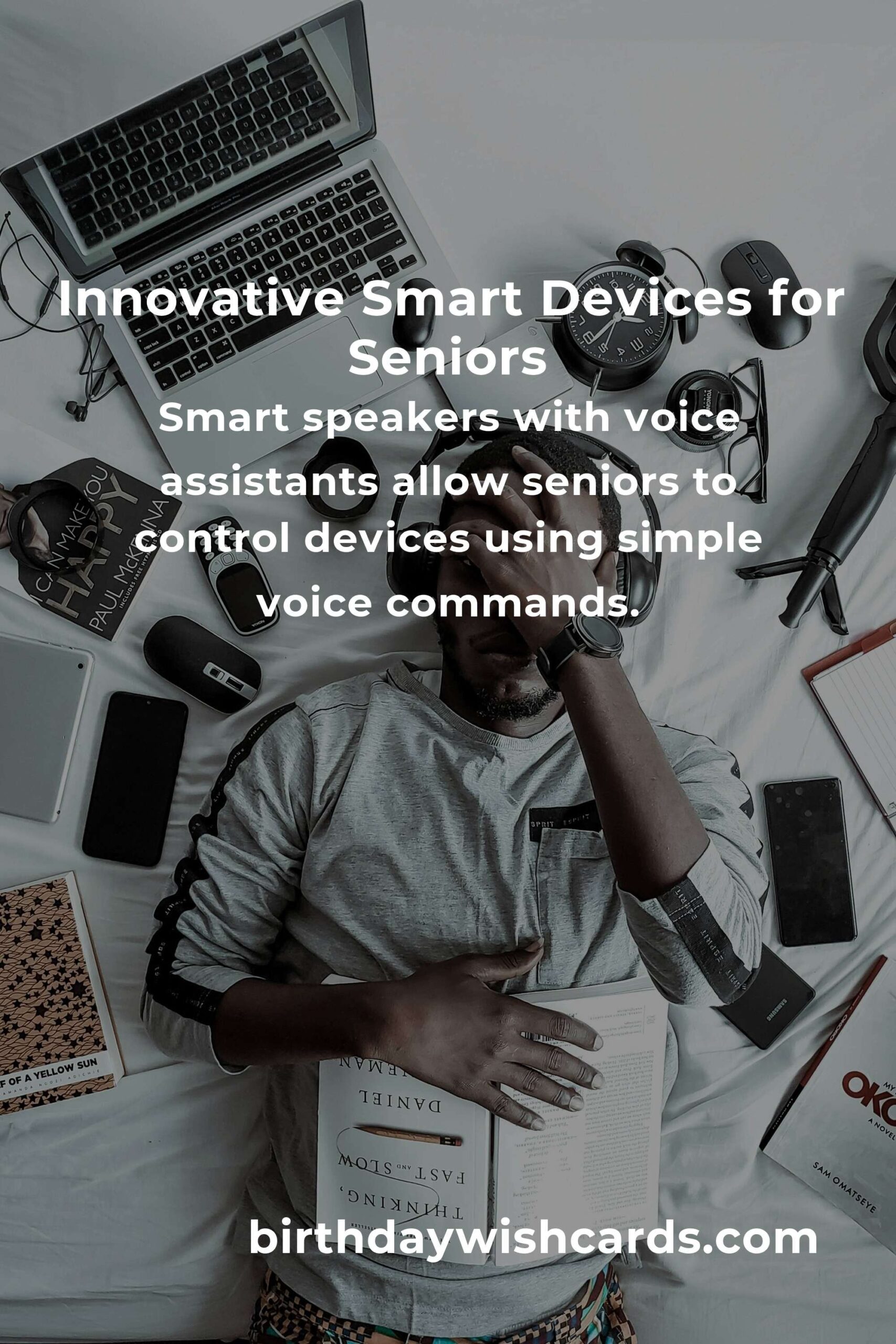 Top Smart Home Devices Ideas for Seniors: Enhance Safety and Comfort