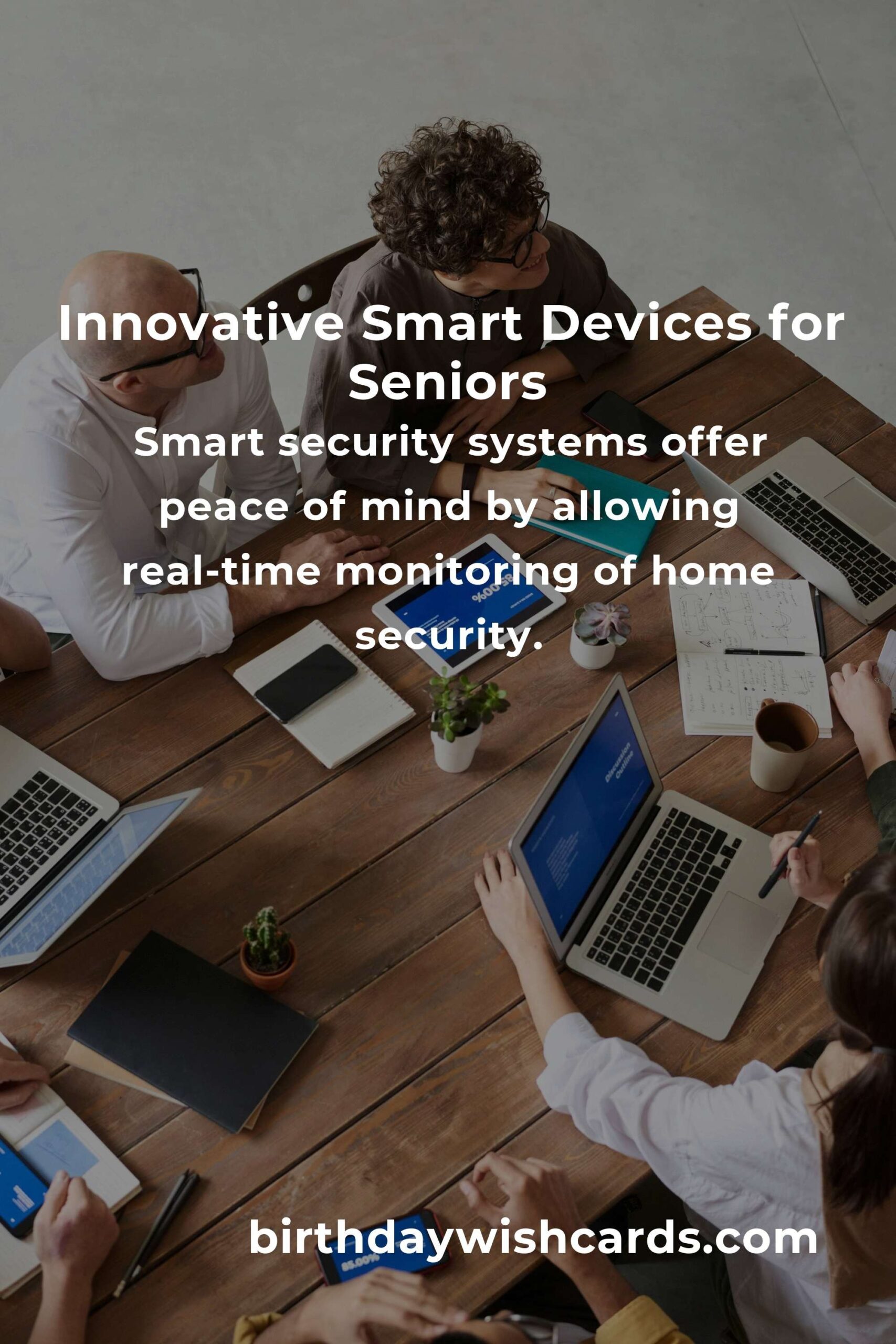 Top Smart Home Devices Ideas for Seniors: Enhance Safety and Comfort
