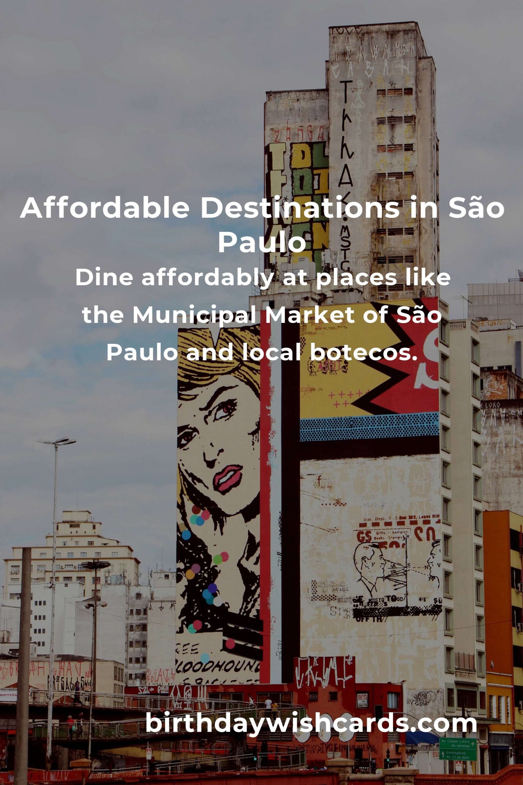 Ultimate Budget Guide to Affordable Destinations in São Paulo