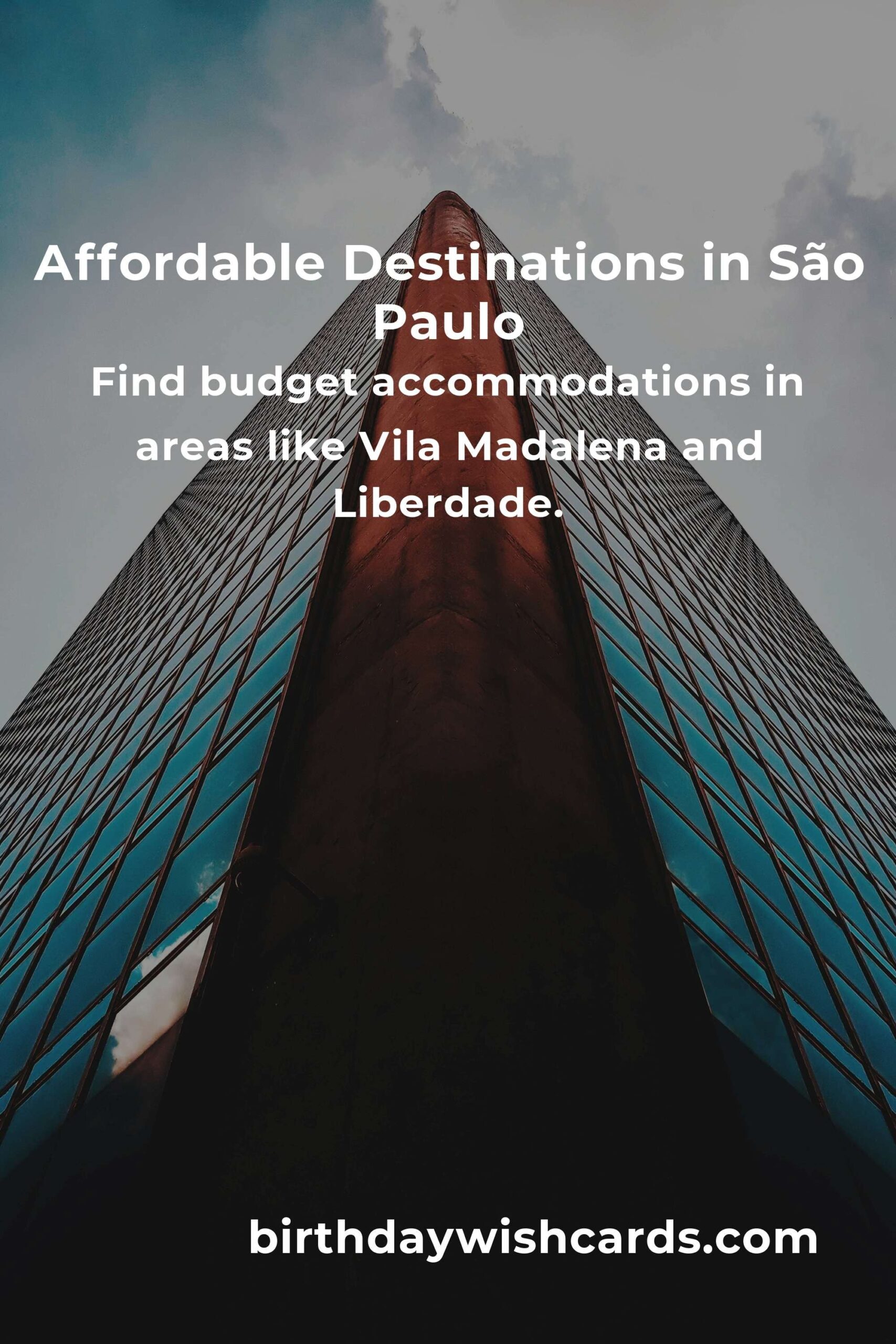 Ultimate Budget Guide to Affordable Destinations in São Paulo
