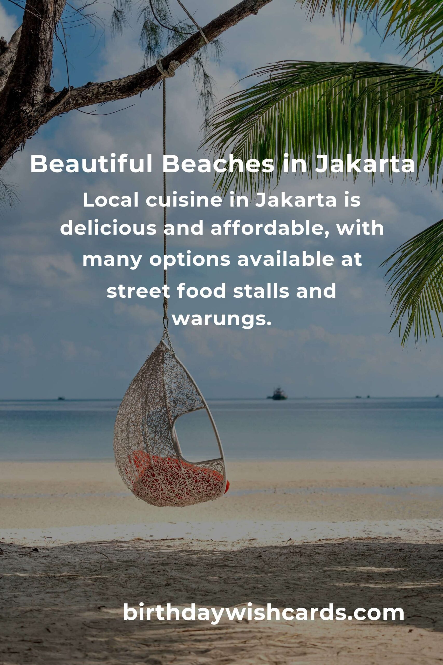 Ultimate Budget Guide to Beach Vacations in Jakarta