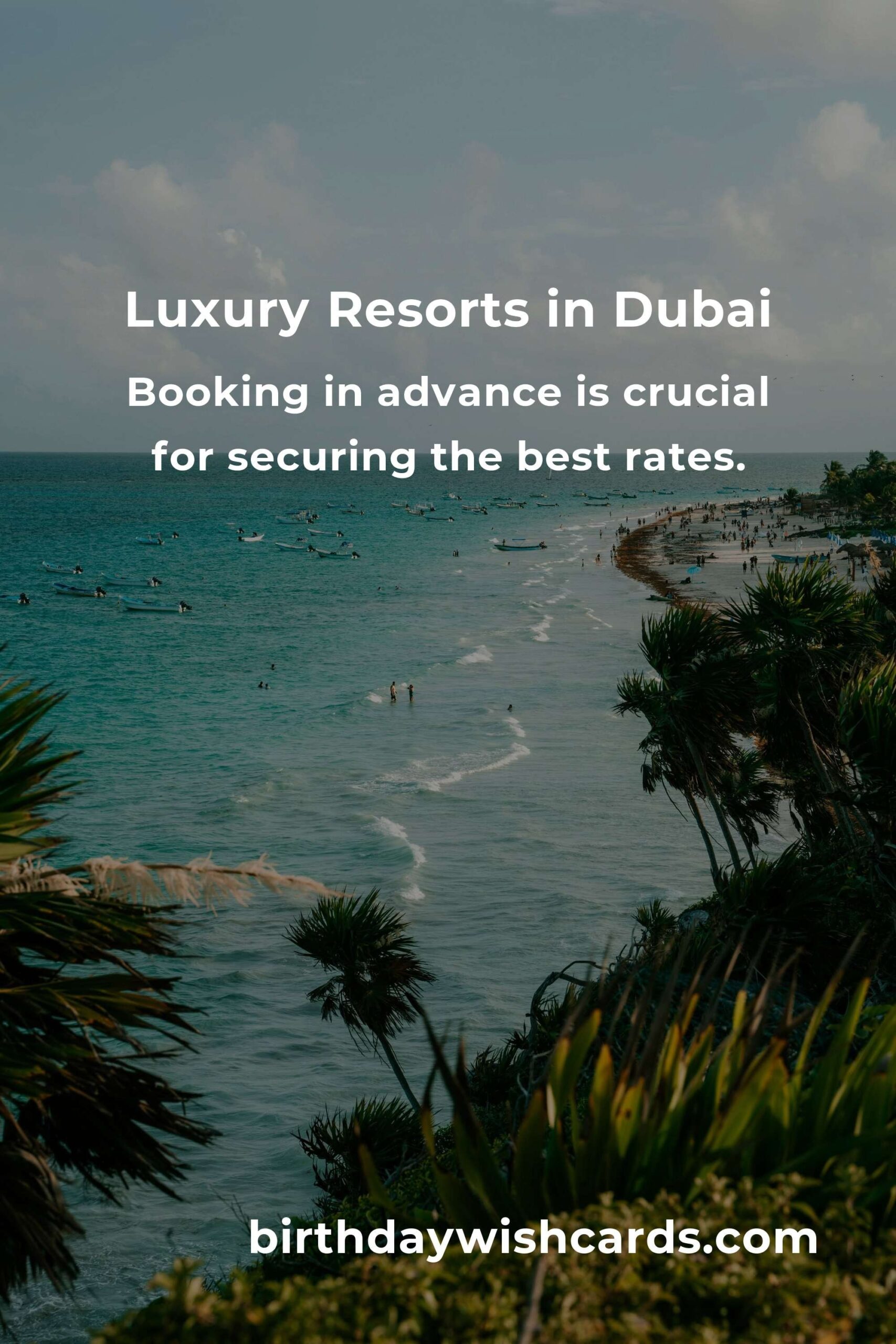 Ultimate Budget Guide to Experiencing Luxury Resorts in Dubai