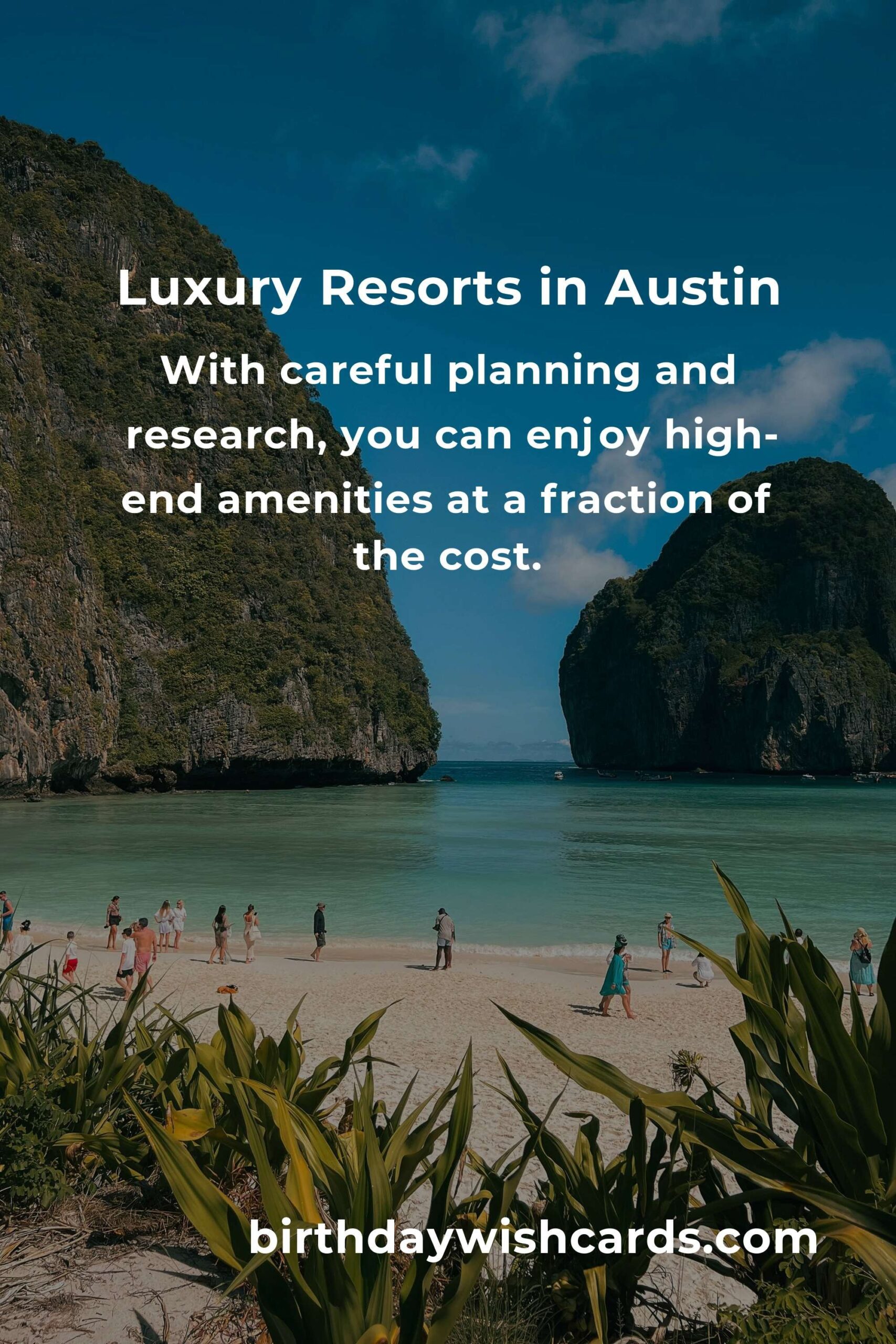 Ultimate Budget Guide to Luxury Resorts in Austin