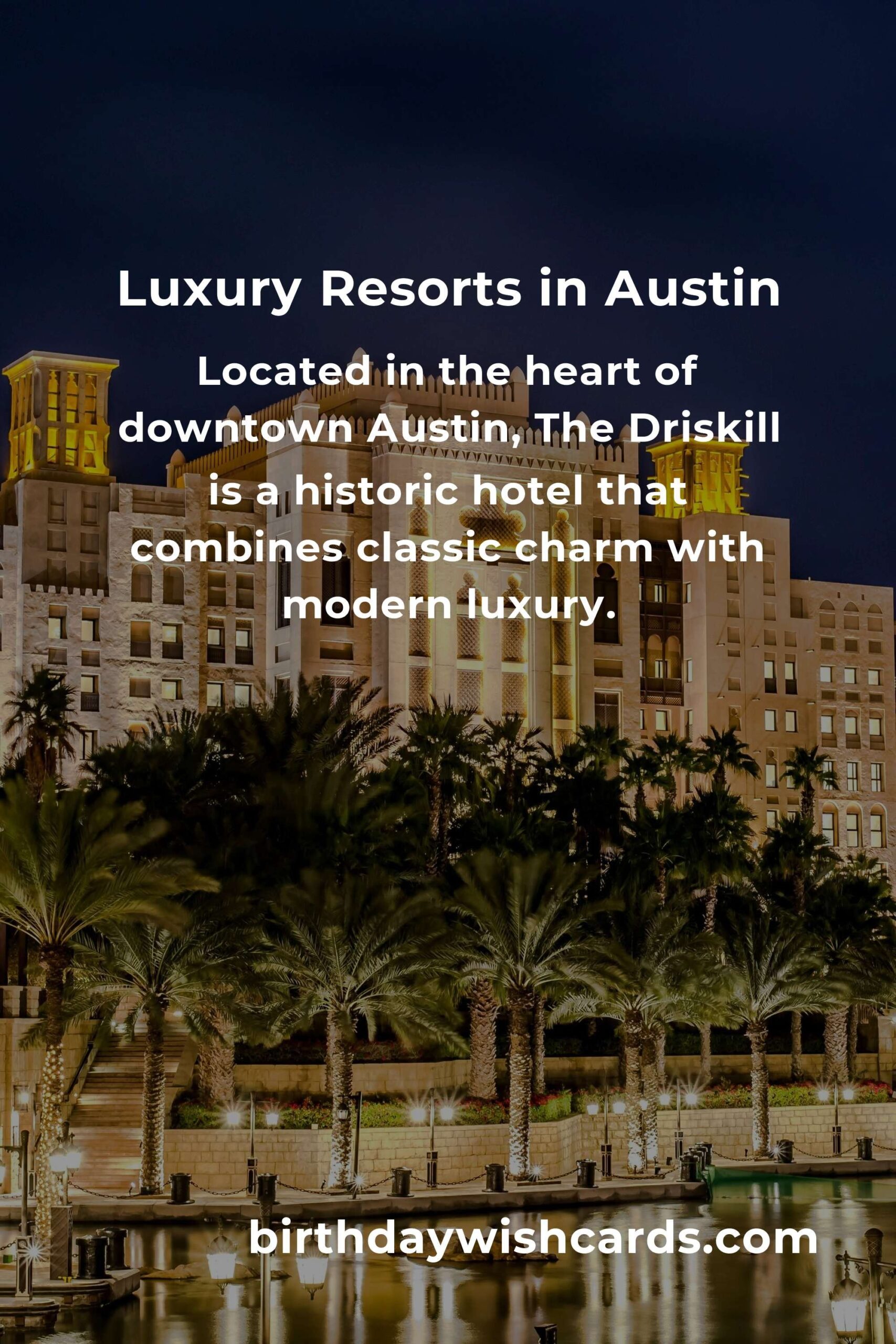 Ultimate Budget Guide to Luxury Resorts in Austin