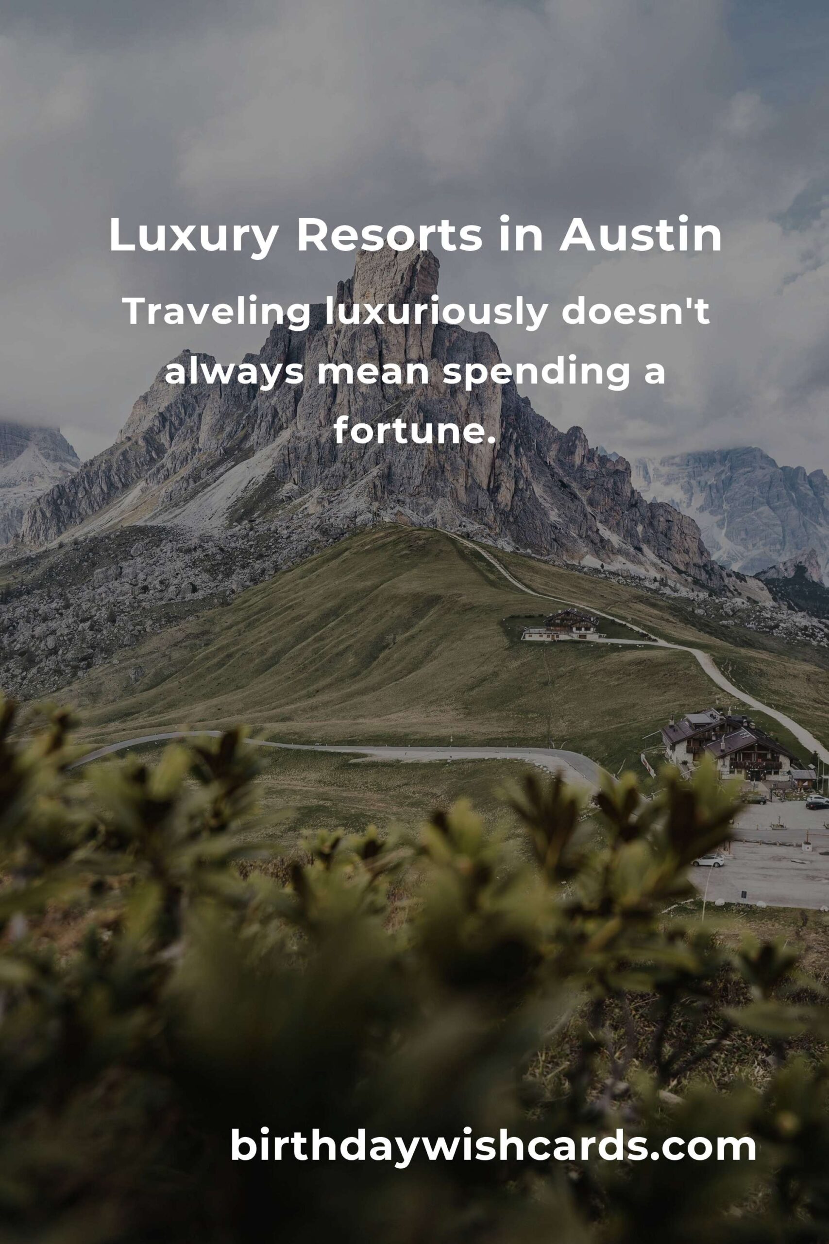 Ultimate Budget Guide to Luxury Resorts in Austin