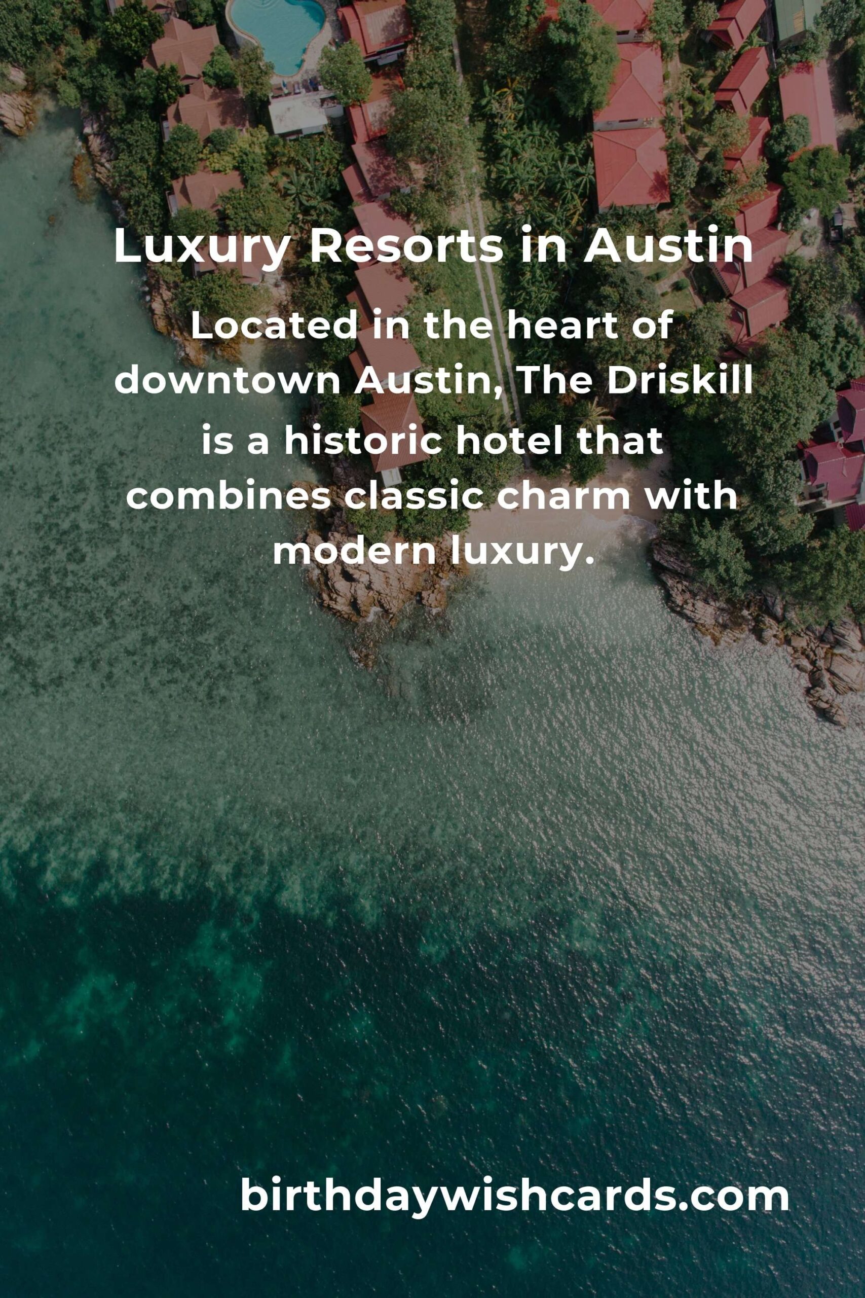 Ultimate Budget Guide to Luxury Resorts in Austin
