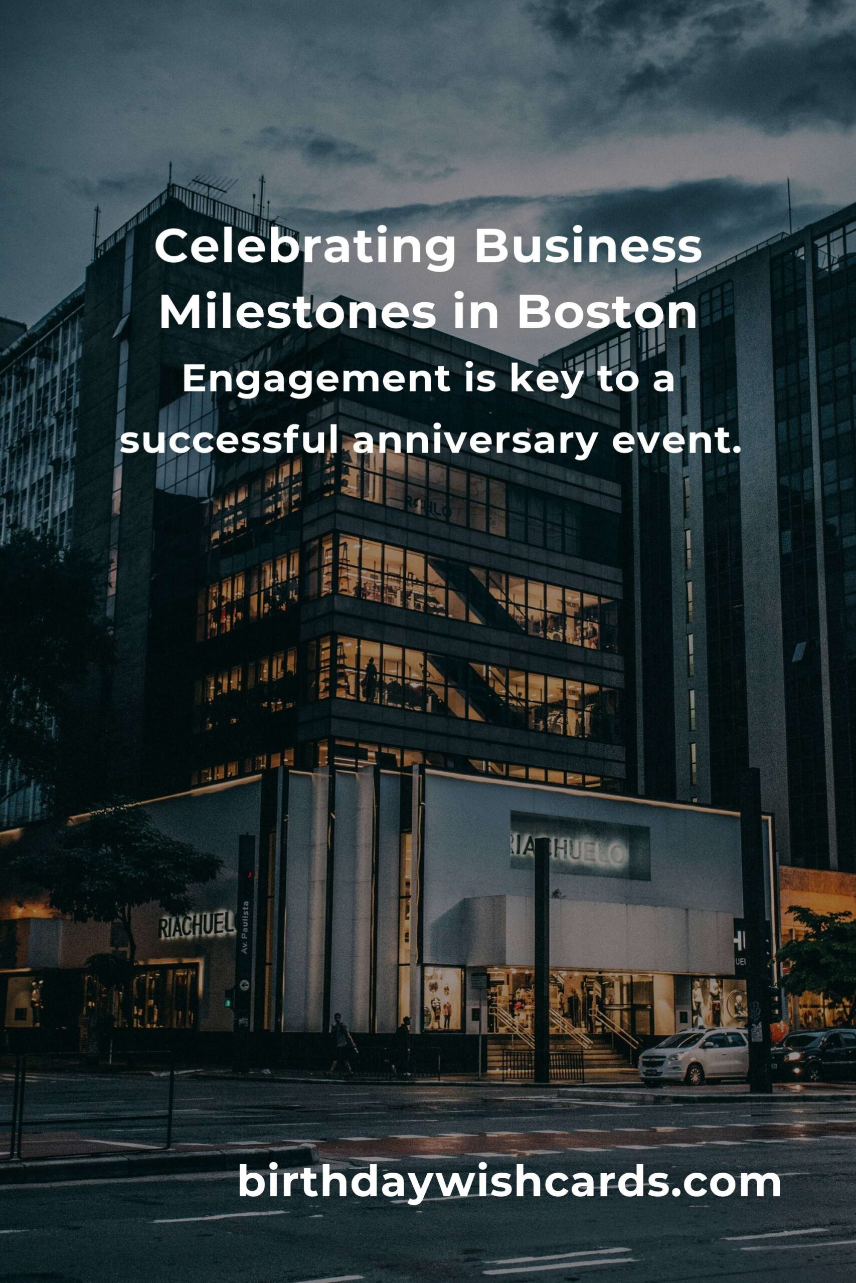Ultimate Business Anniversary Planning Guide in Boston