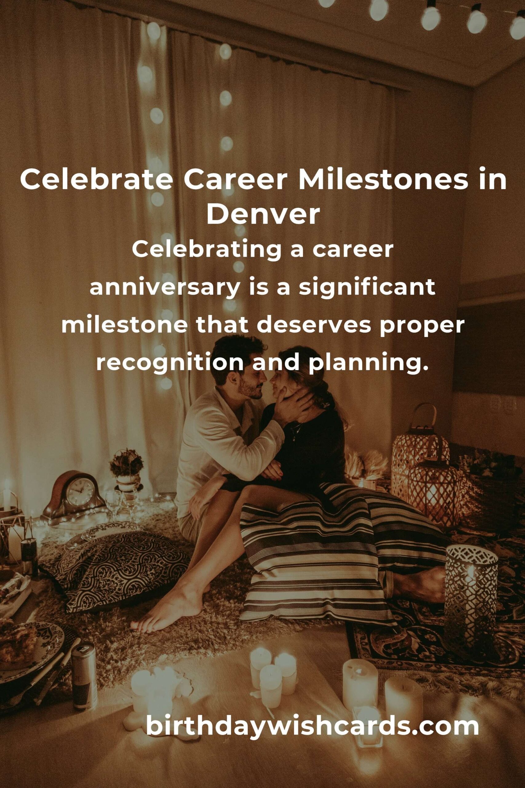 Ultimate Career Anniversary Planning Guide in Denver