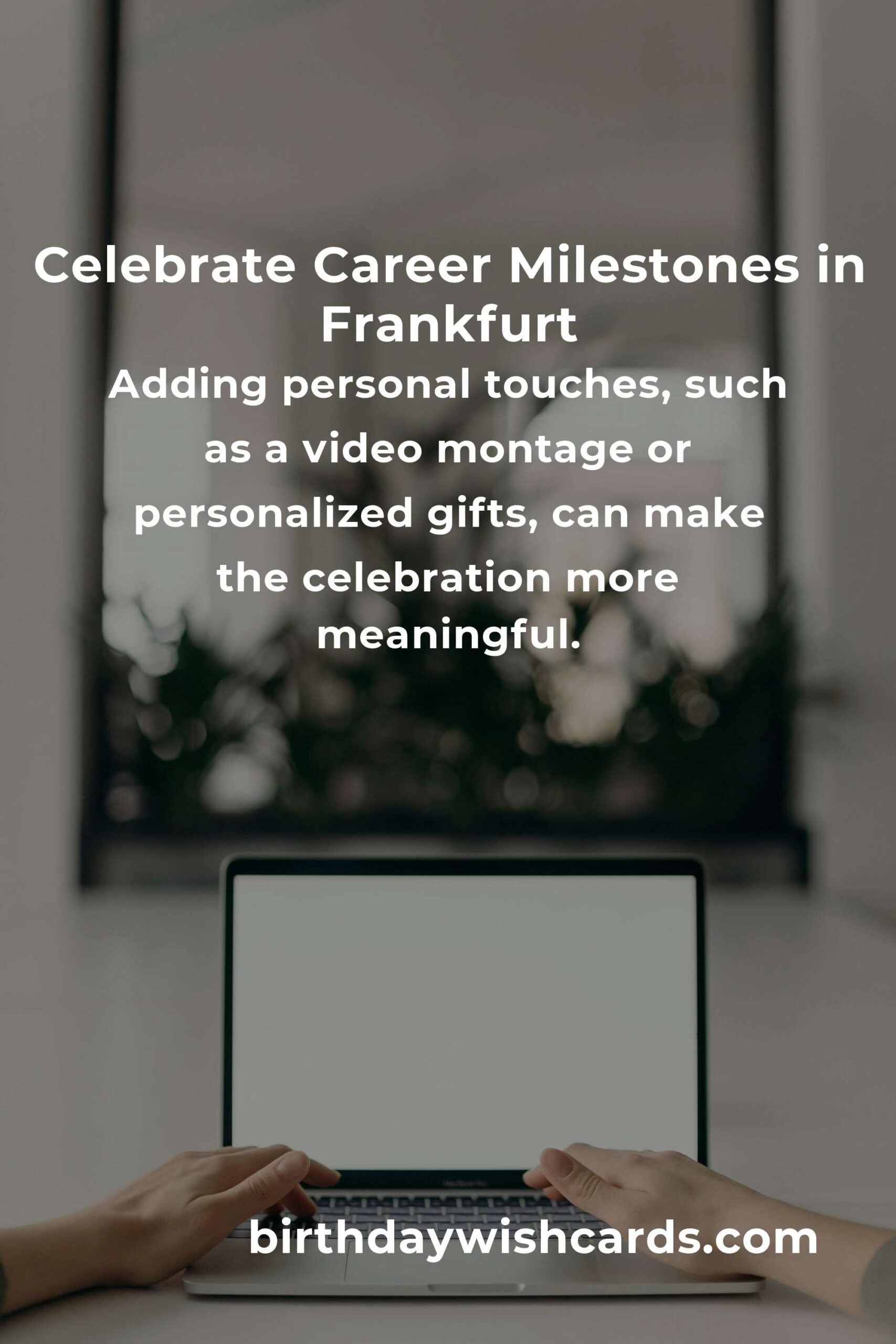Ultimate Career Anniversary Planning Guide in Frankfurt