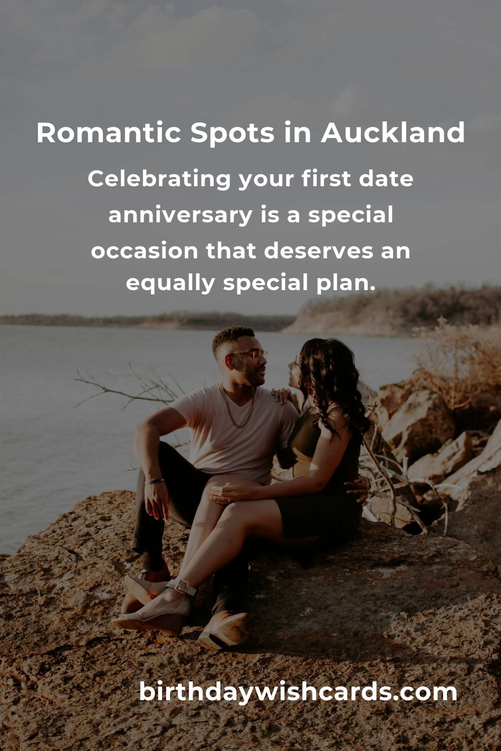 Ultimate First Date Anniversary Planning Guide in Auckland