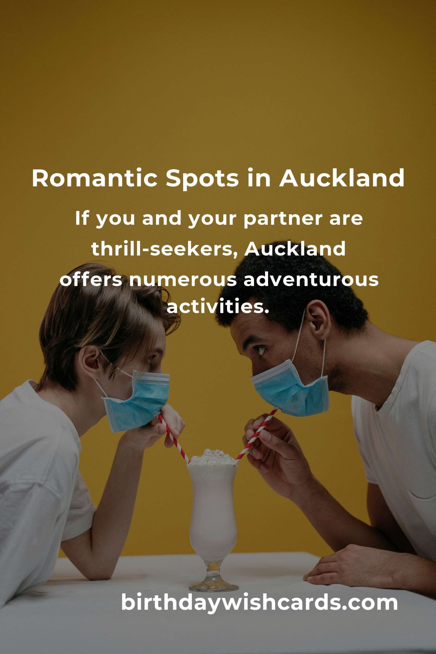 Ultimate First Date Anniversary Planning Guide in Auckland